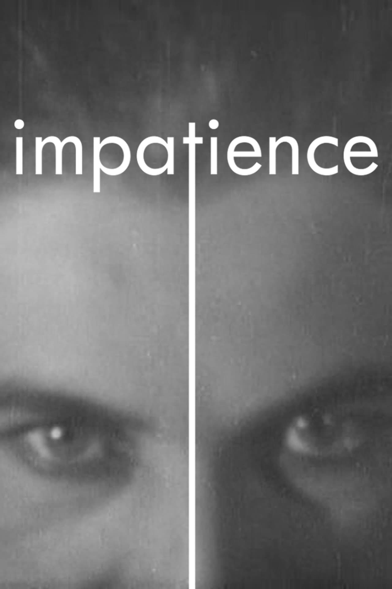 Impatience preview 1