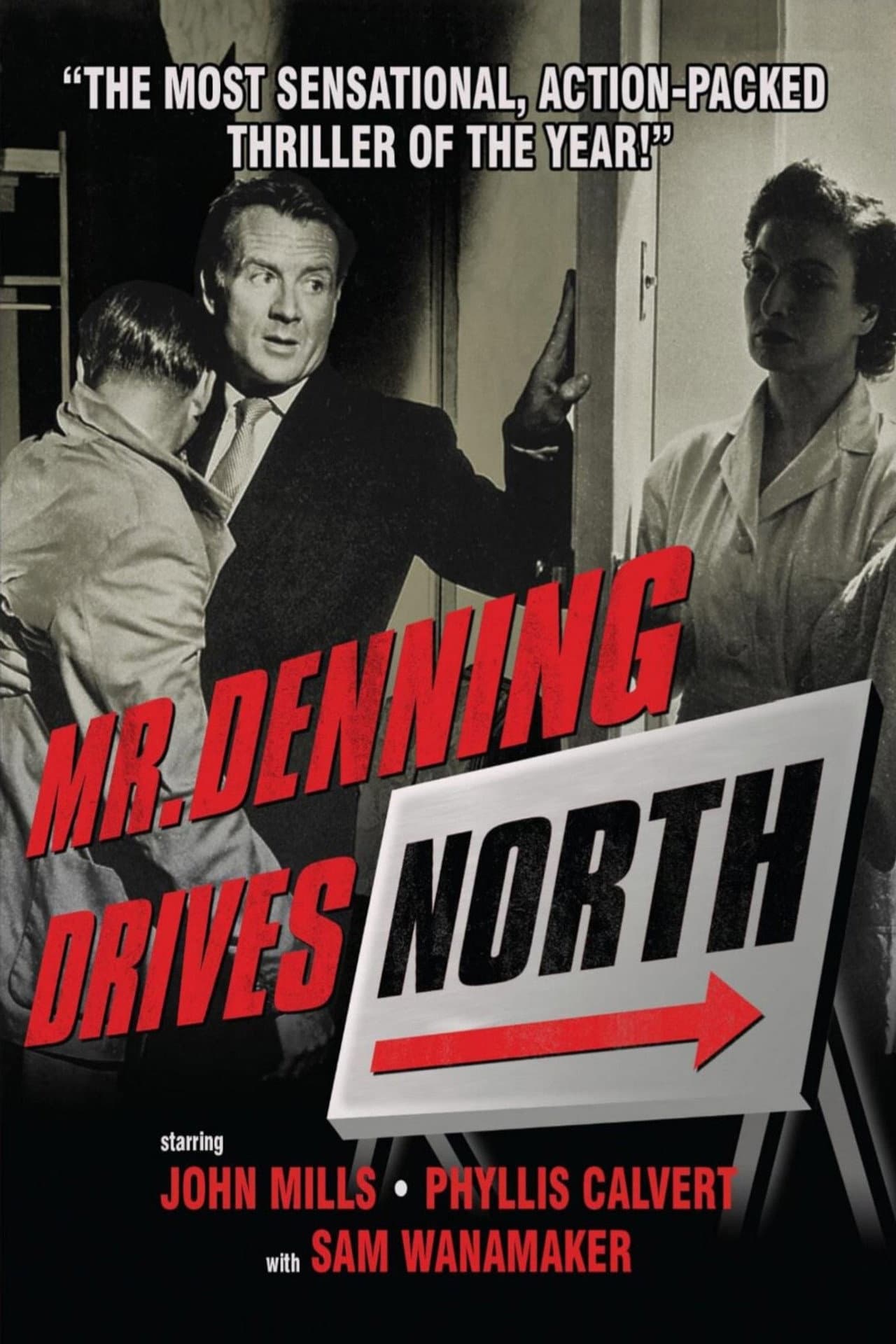 Mr. Denning Drives North preview 2
