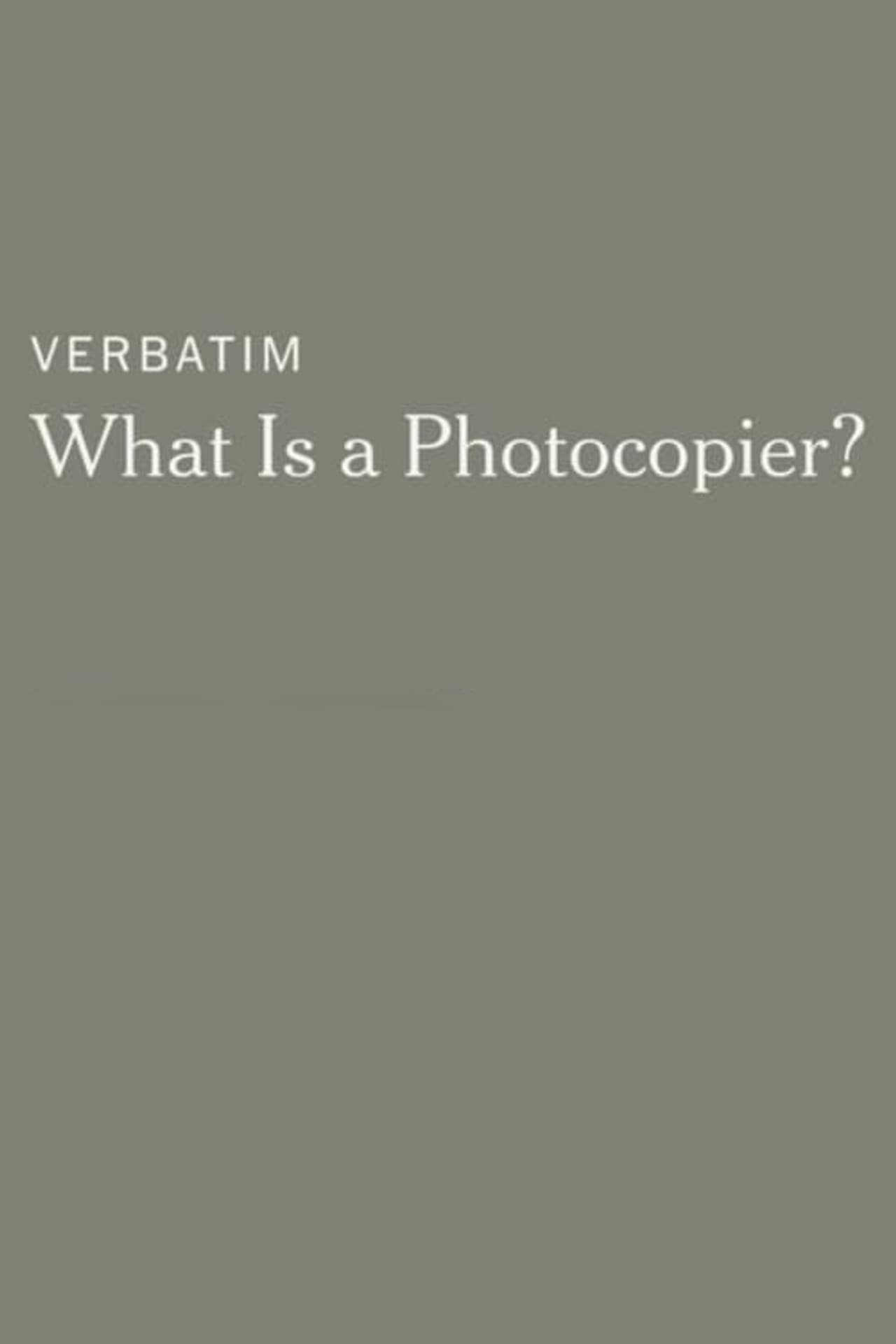 Verbatim: What Is a Photocopier? preview 1