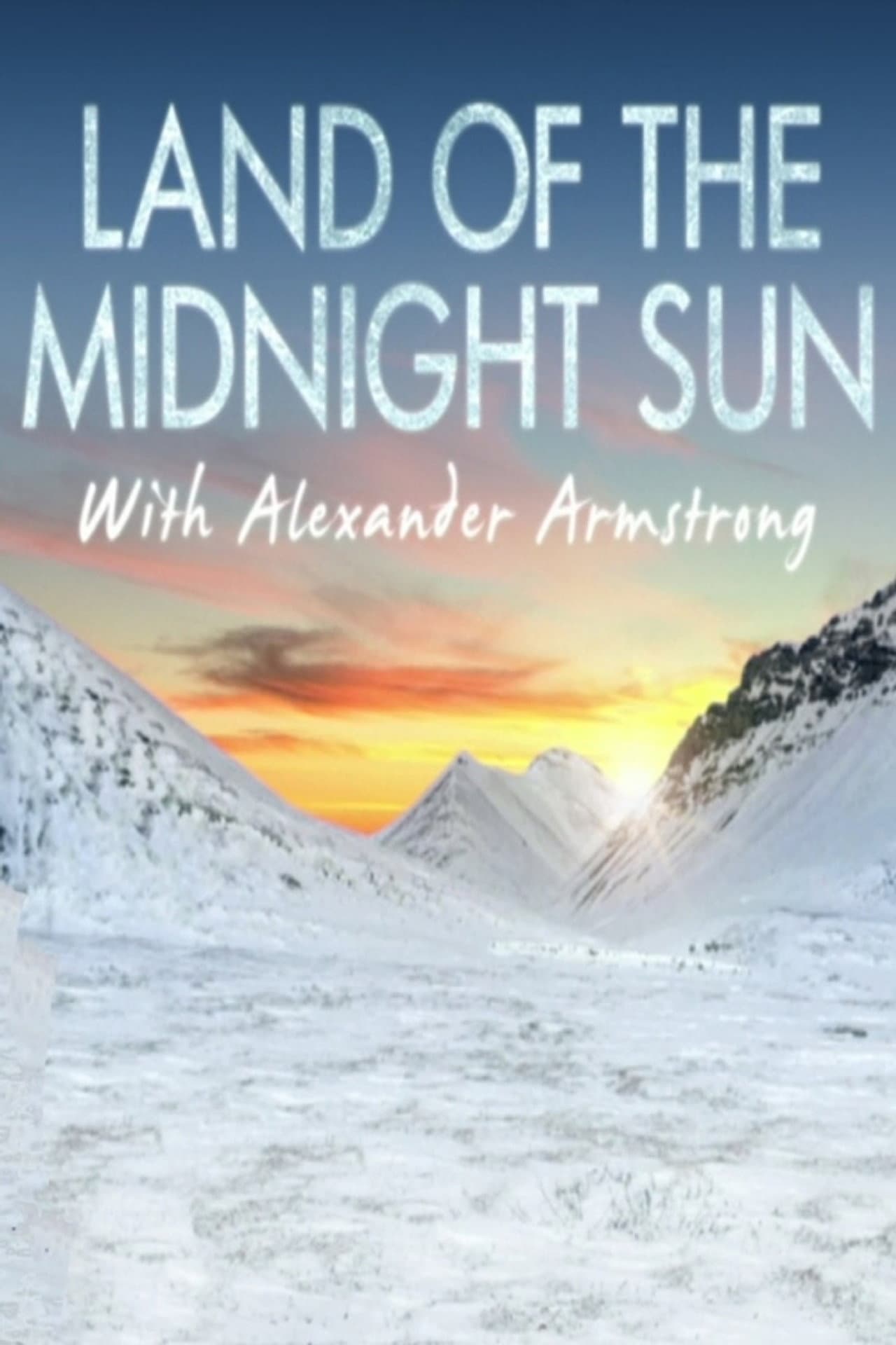 Alexander Armstrong in the Land of the Midnight Sun preview 1