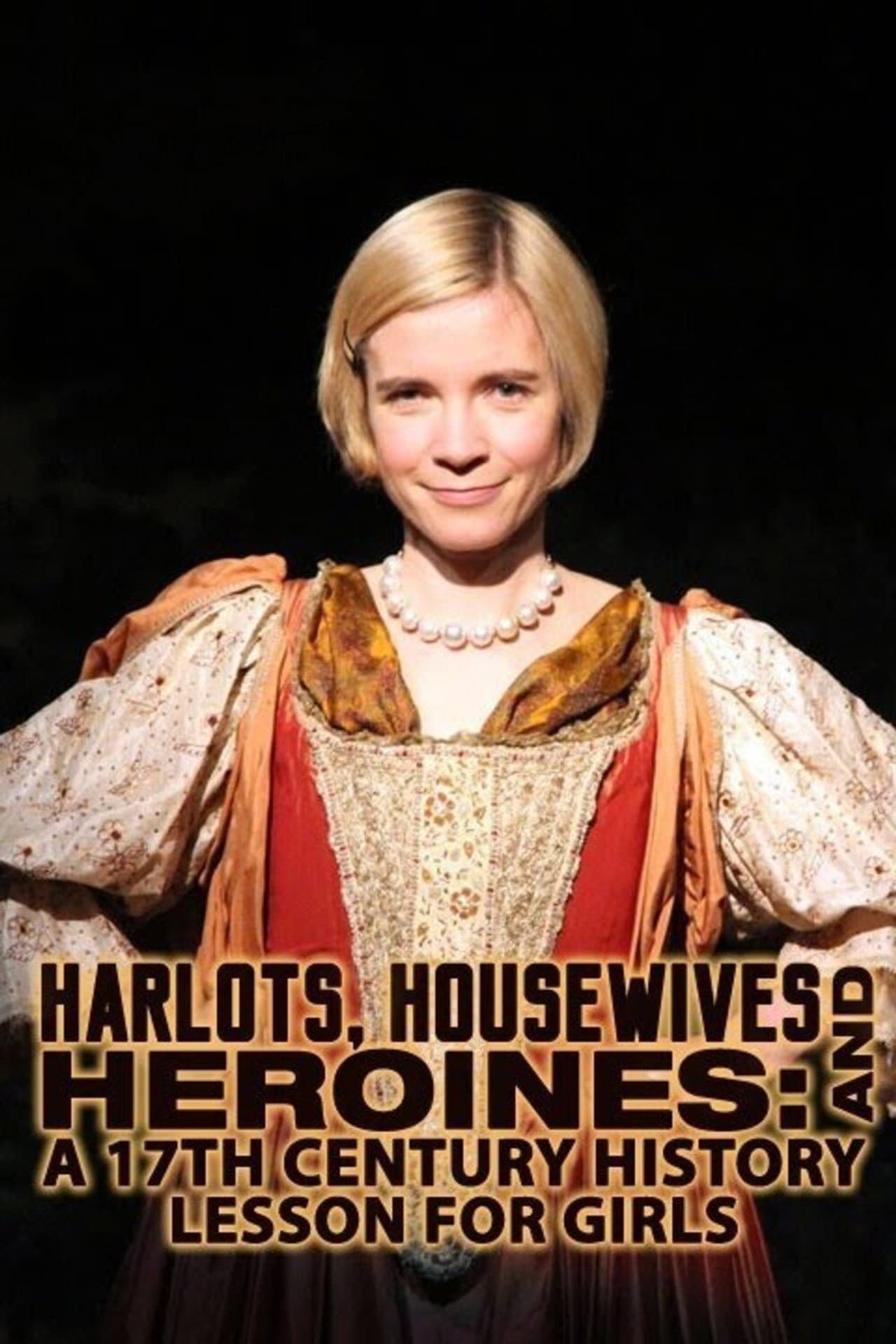 Harlots, Housewives and Heroines: A 17th Century History for Girls preview 2