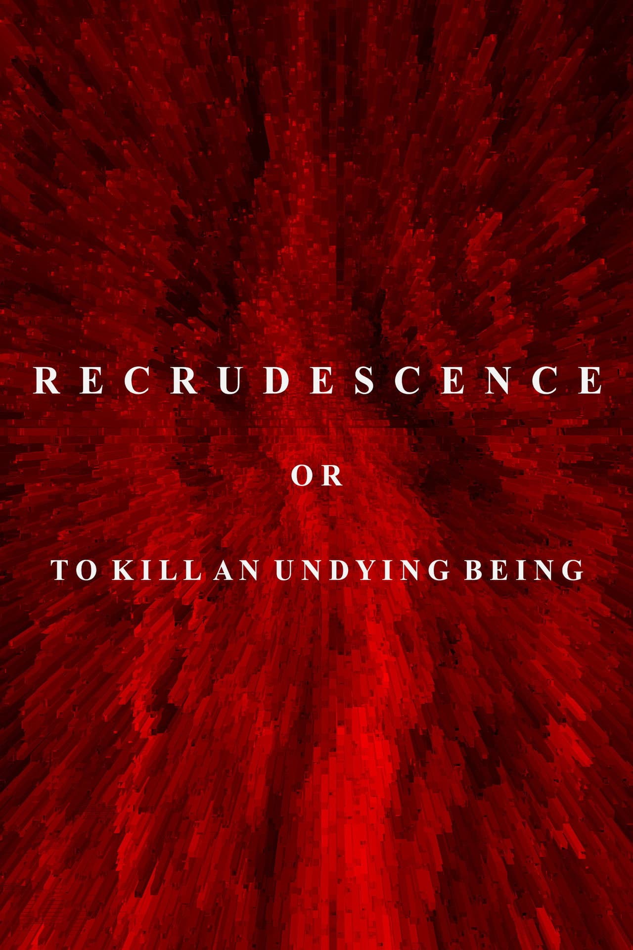 Recrudescence or (To Kill an Undying Being) preview 1