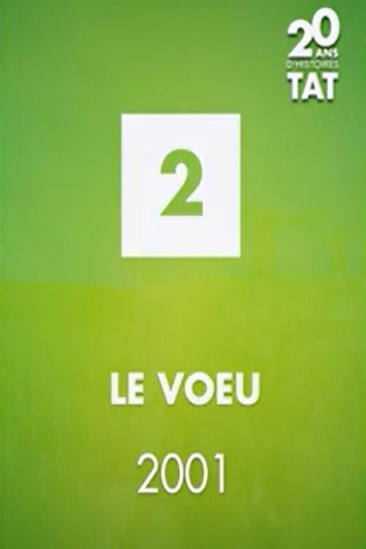 Le vœu preview 2