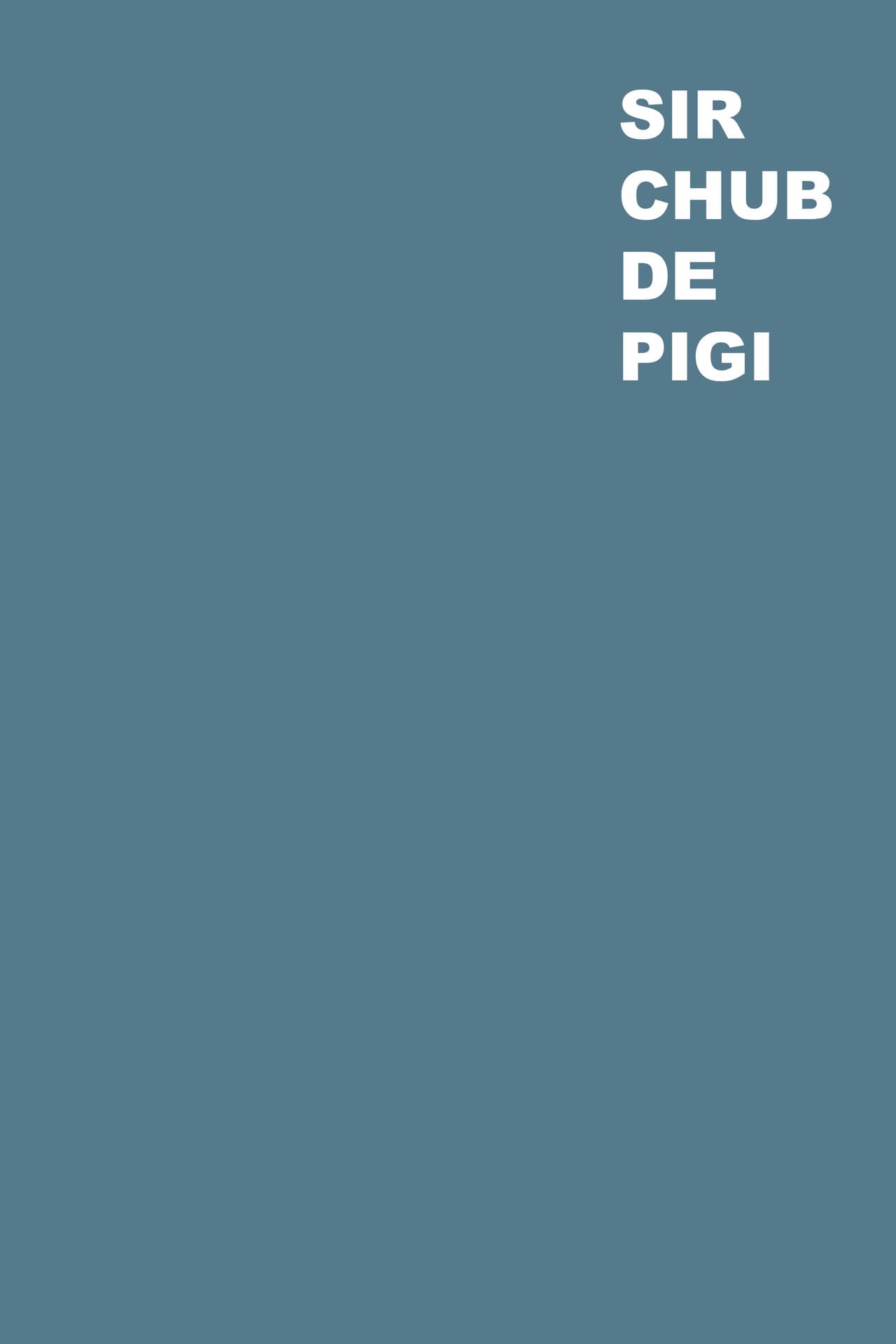 Sir Chub de Pigi preview 2