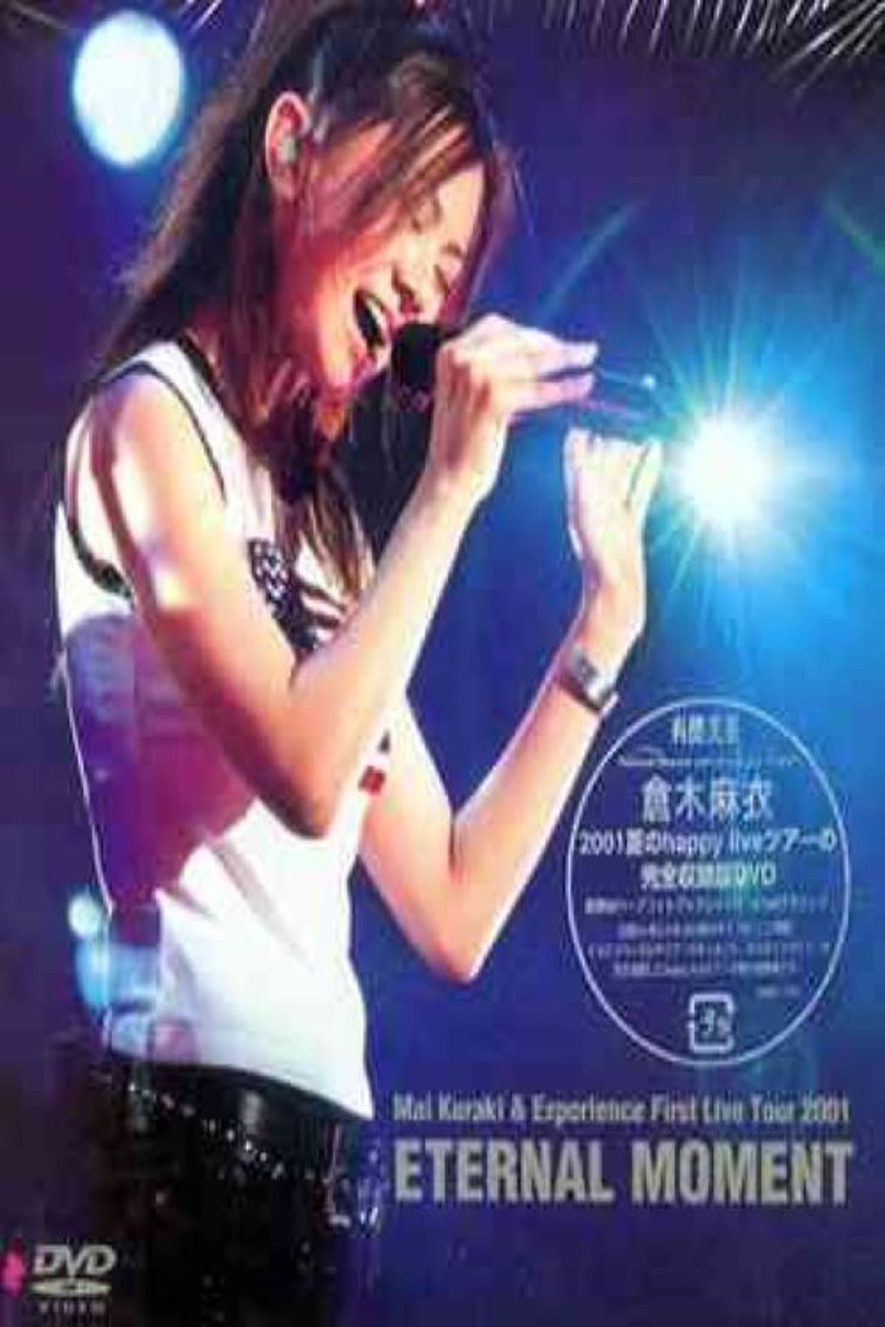 Mai Kuraki & Experience First Live Tour 2001 ETERNAL MOMENT preview 1