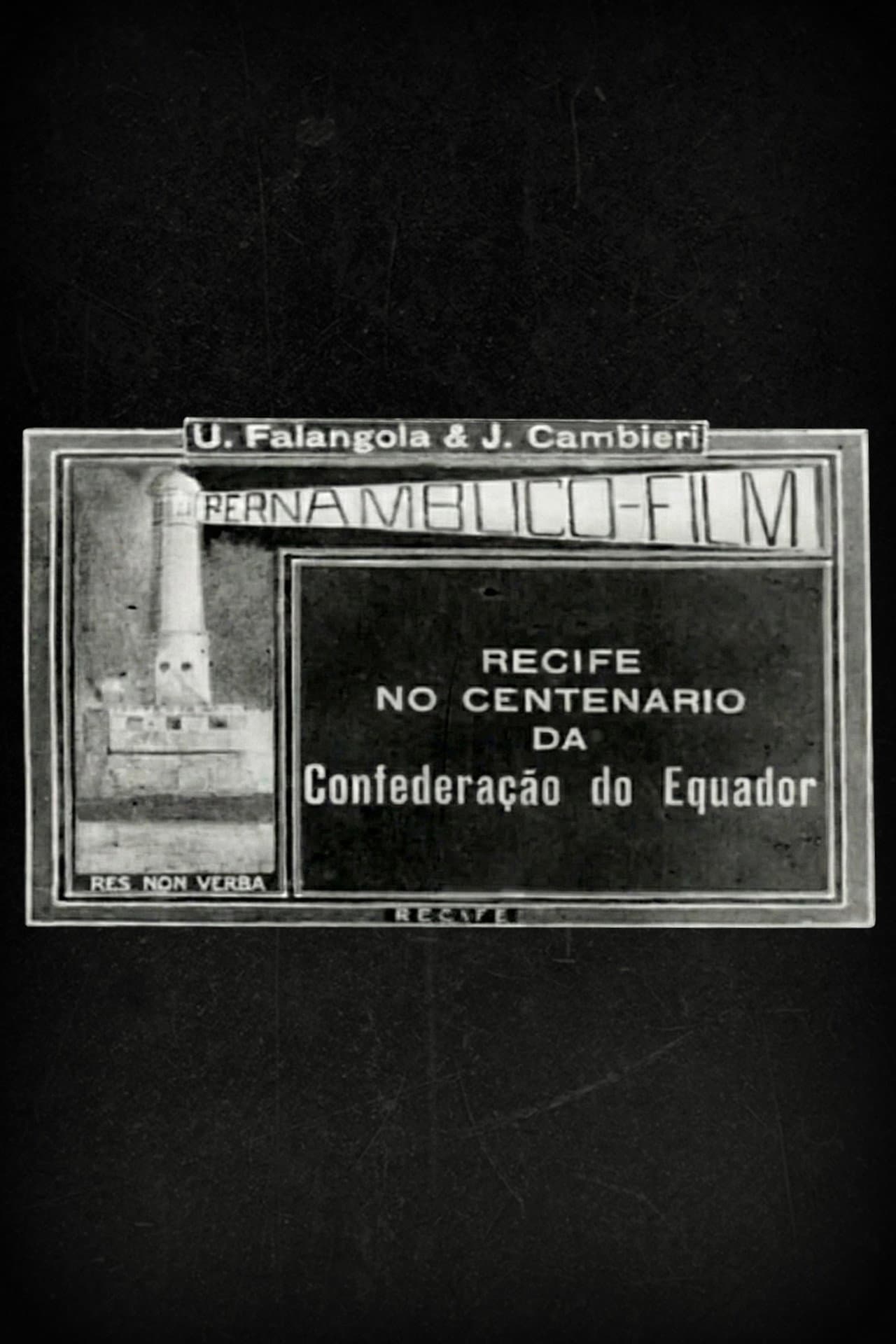 Recife no Centenário da Confederação do Equador preview 2