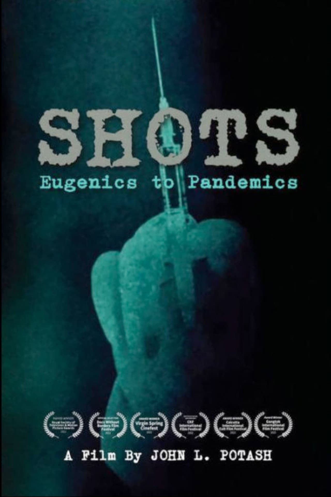 Shots: Eugenics to Pandemics preview 2