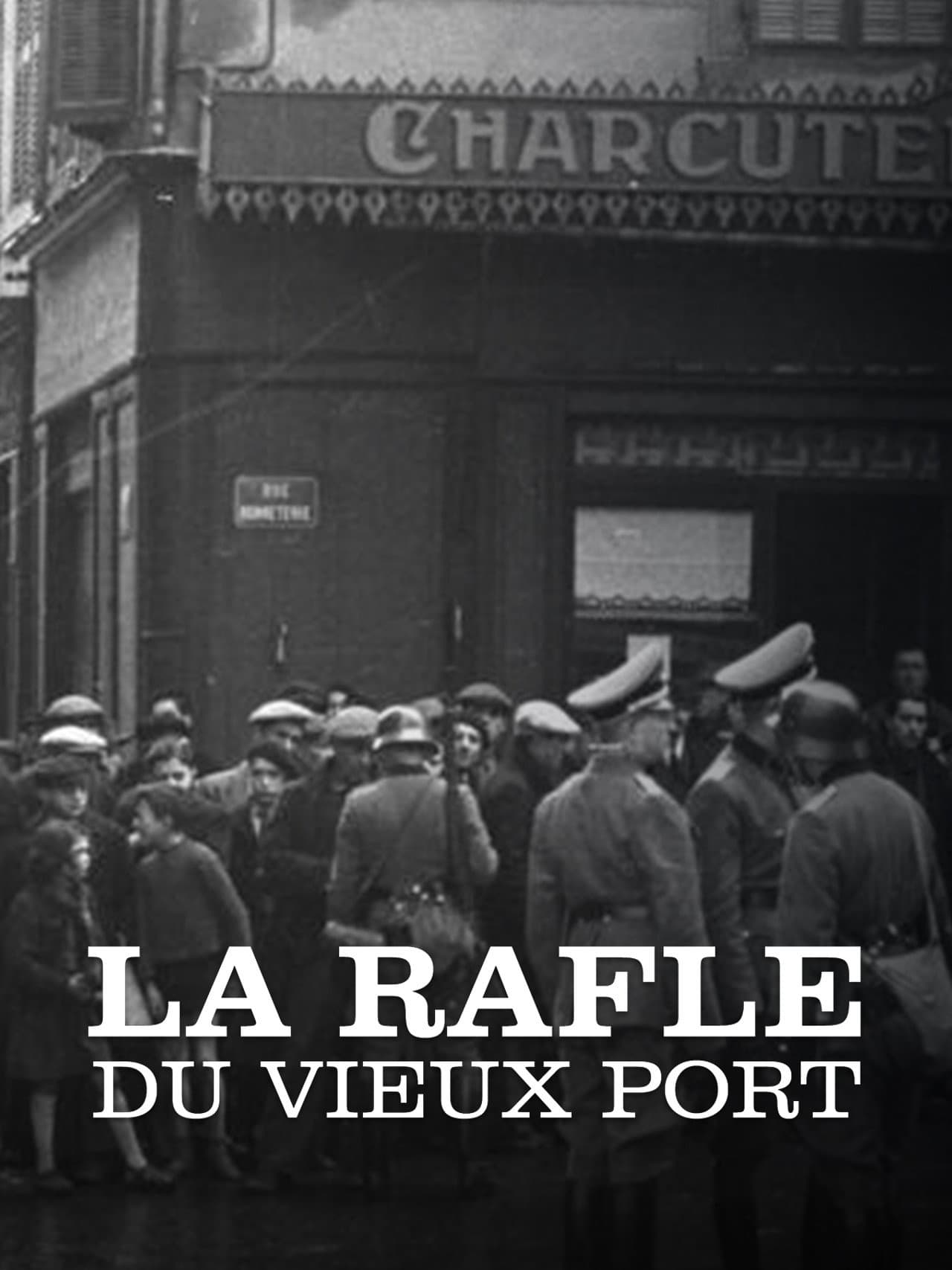 La Rafle du Vieux-Port preview 2
