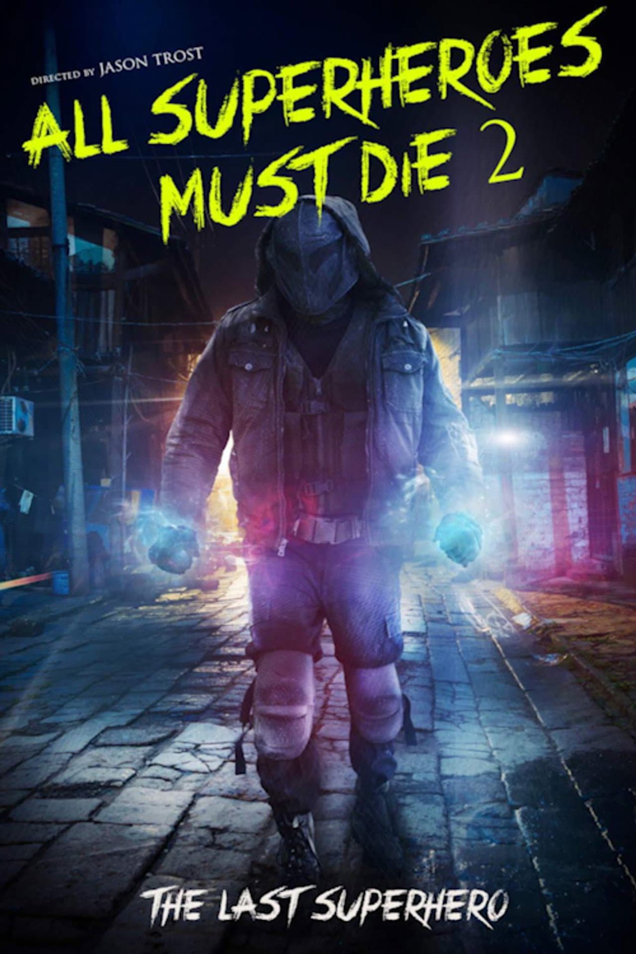 All Superheroes Must Die 2: The Last Superhero preview 2