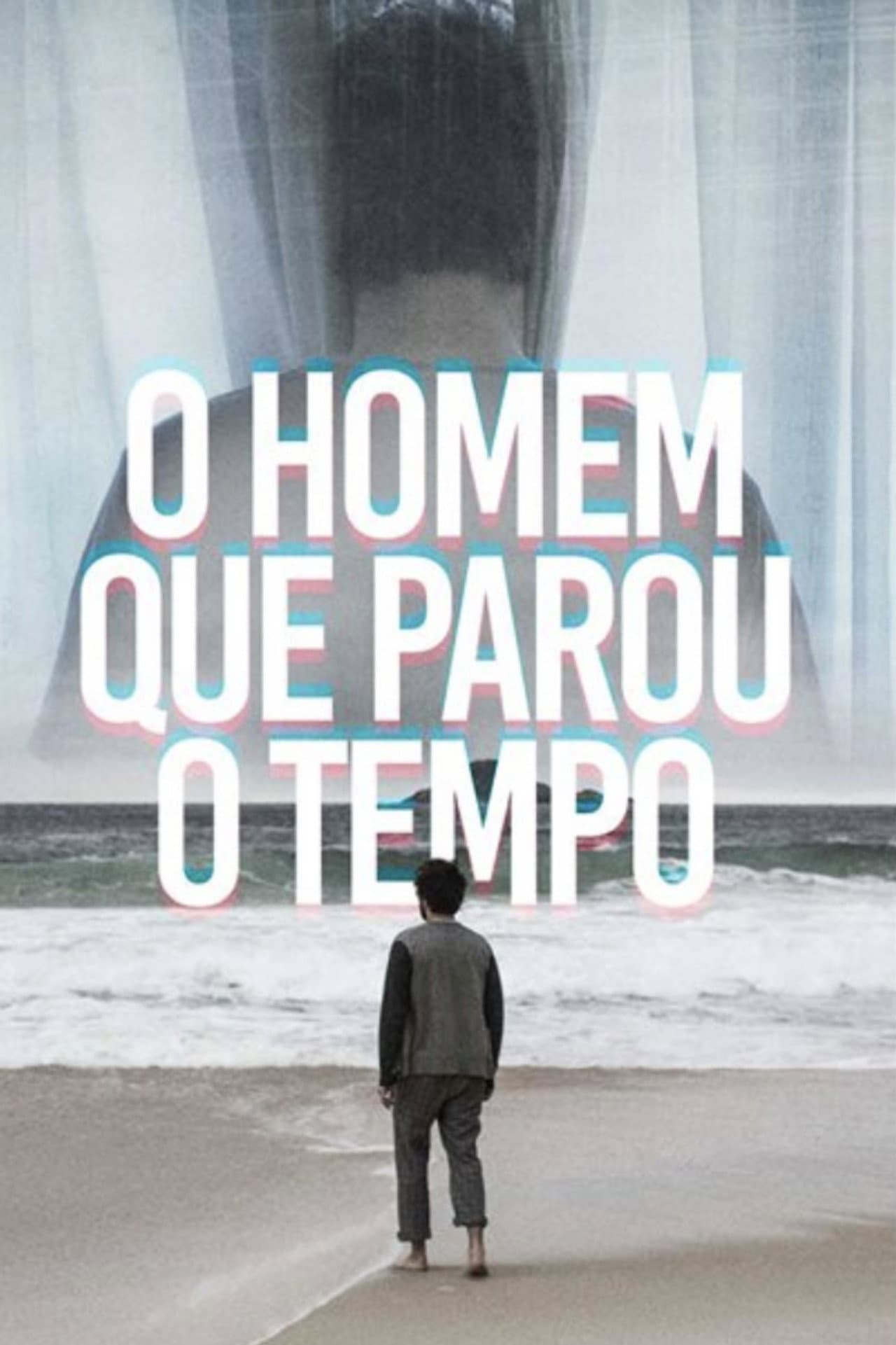 O Homem que Parou o Tempo preview 2