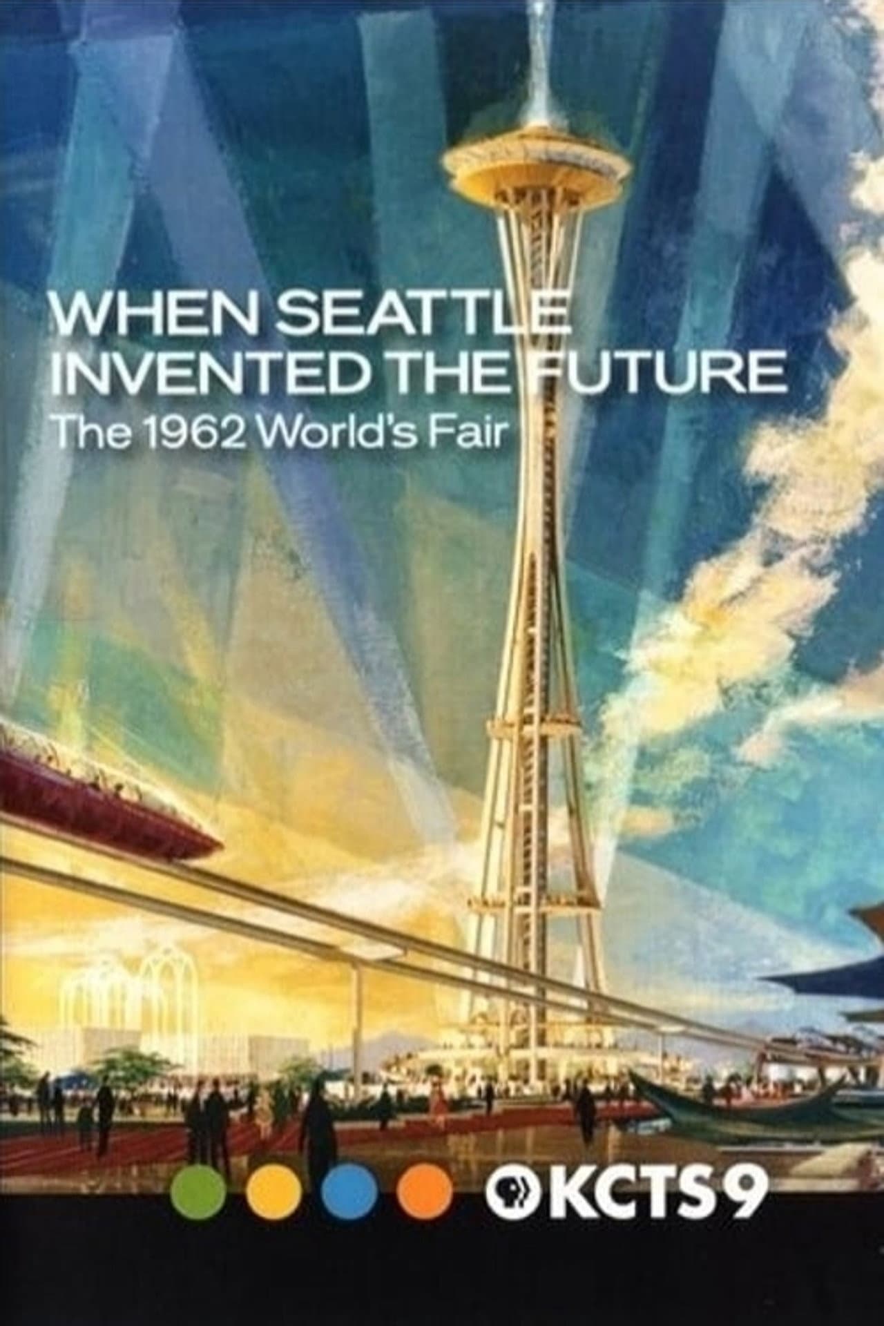 When Seattle Invented the Future: The 1962 World's Fair preview 2