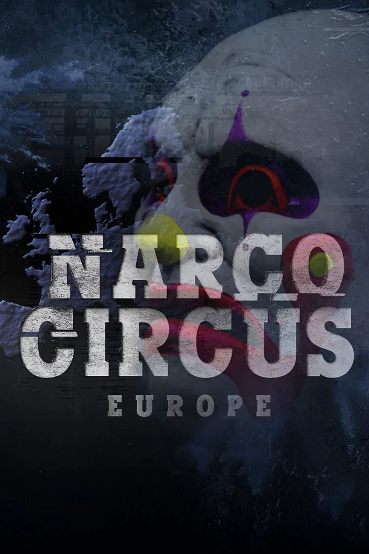 Narco Circus Europe preview 2