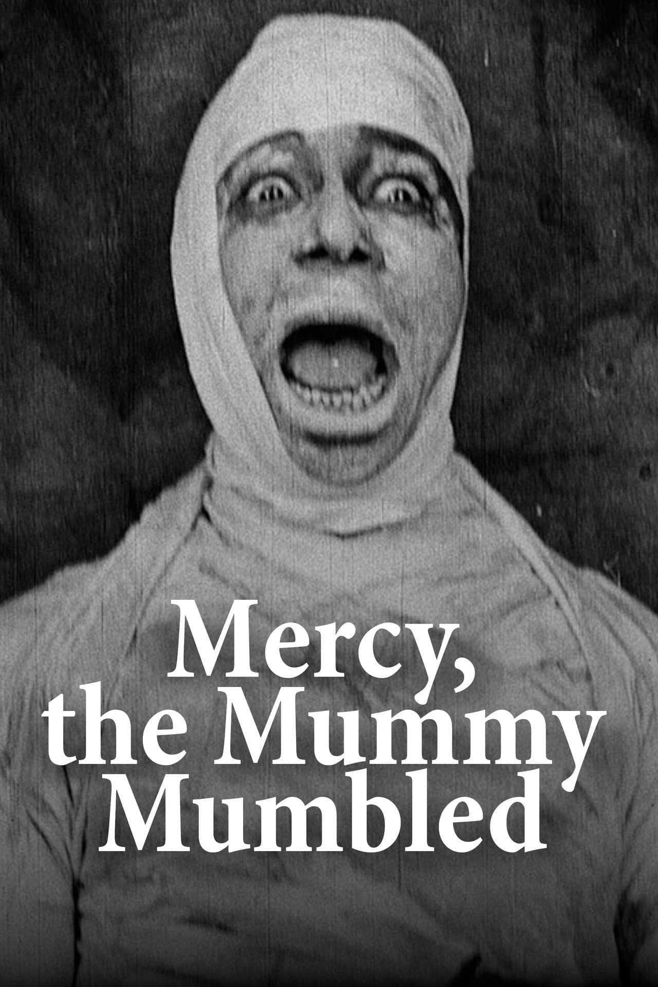 Mercy, the Mummy Mumbled preview 2