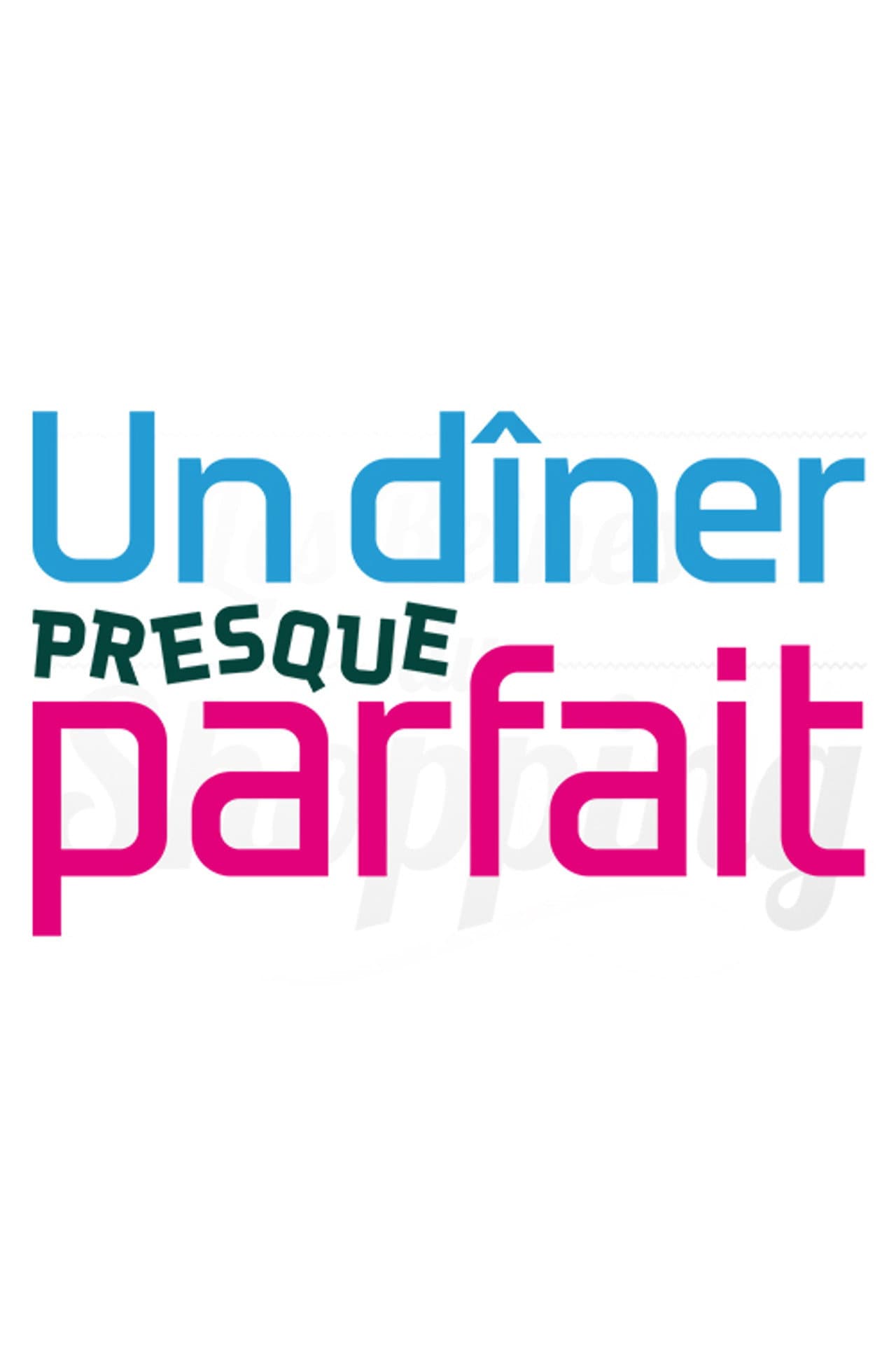 Un dîner presque parfait preview 2