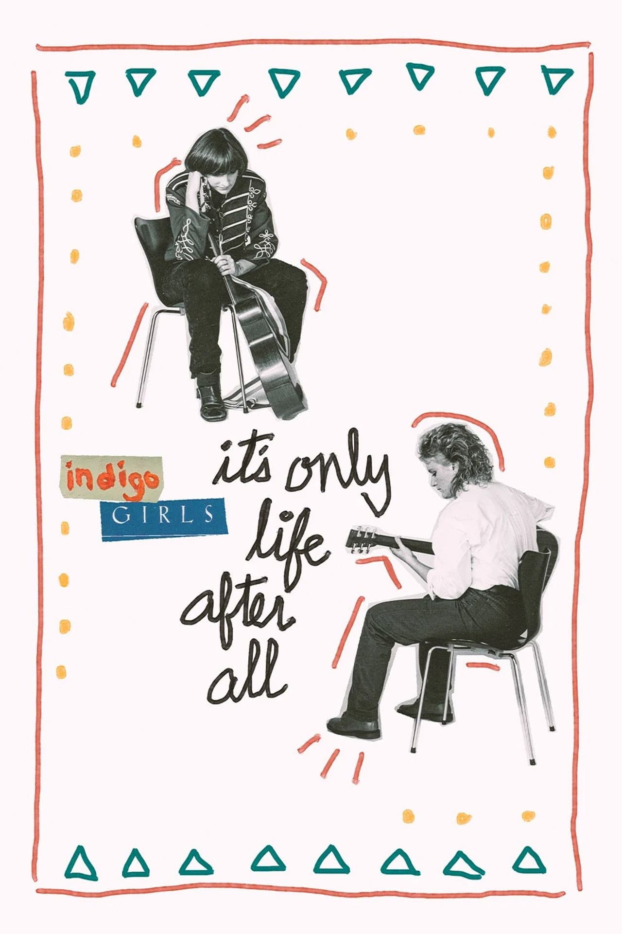 Indigo Girls: It's Only Life After All preview 2