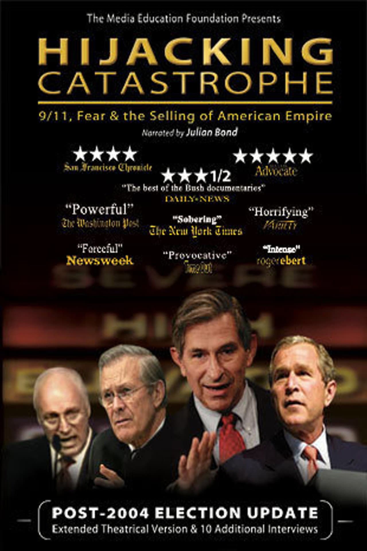 Hijacking Catastrophe: 9/11, Fear & the Selling of American Empire preview 2
