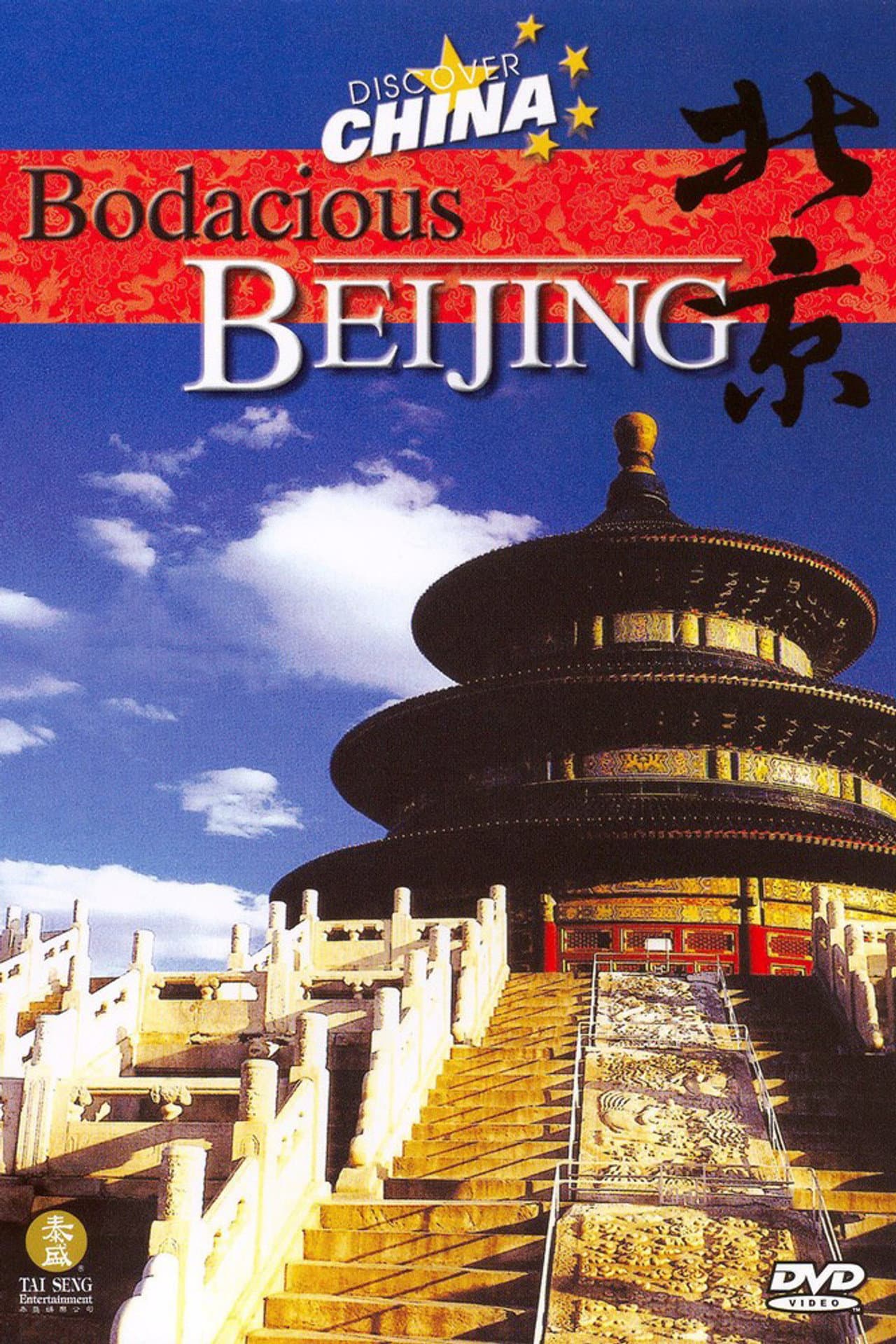 Discover China: Bodacious Beijing preview 1