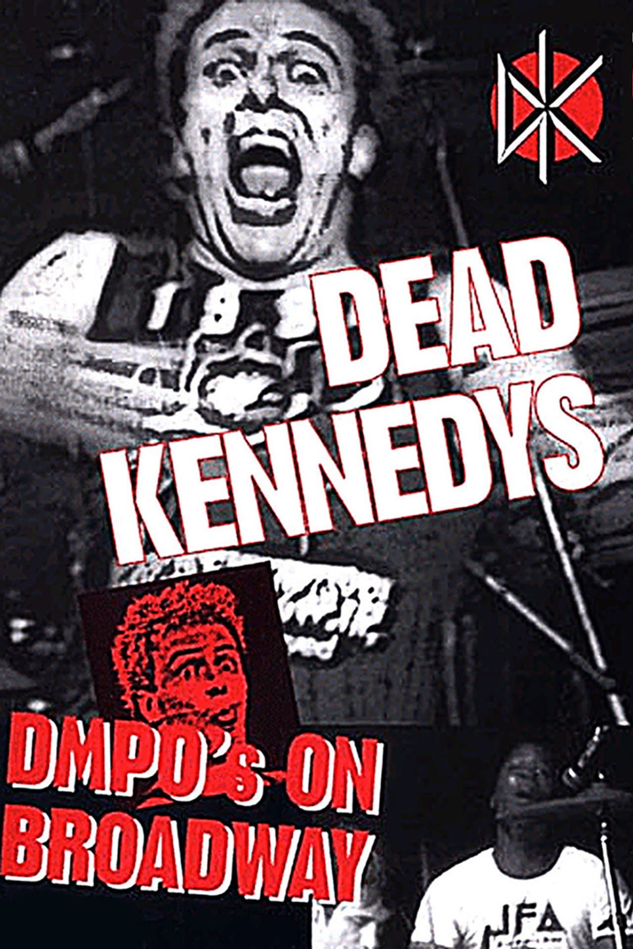 Dead Kennedys: DMPO's on Broadway preview 2