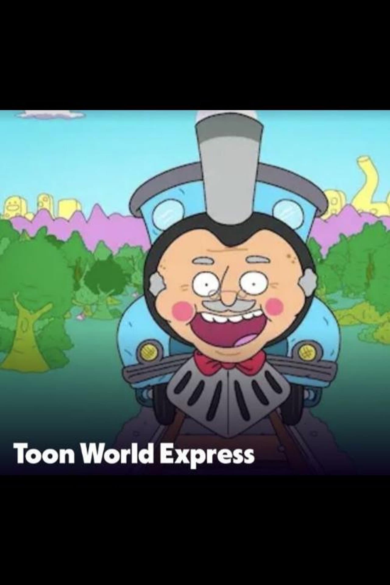 Toon World Express preview 2