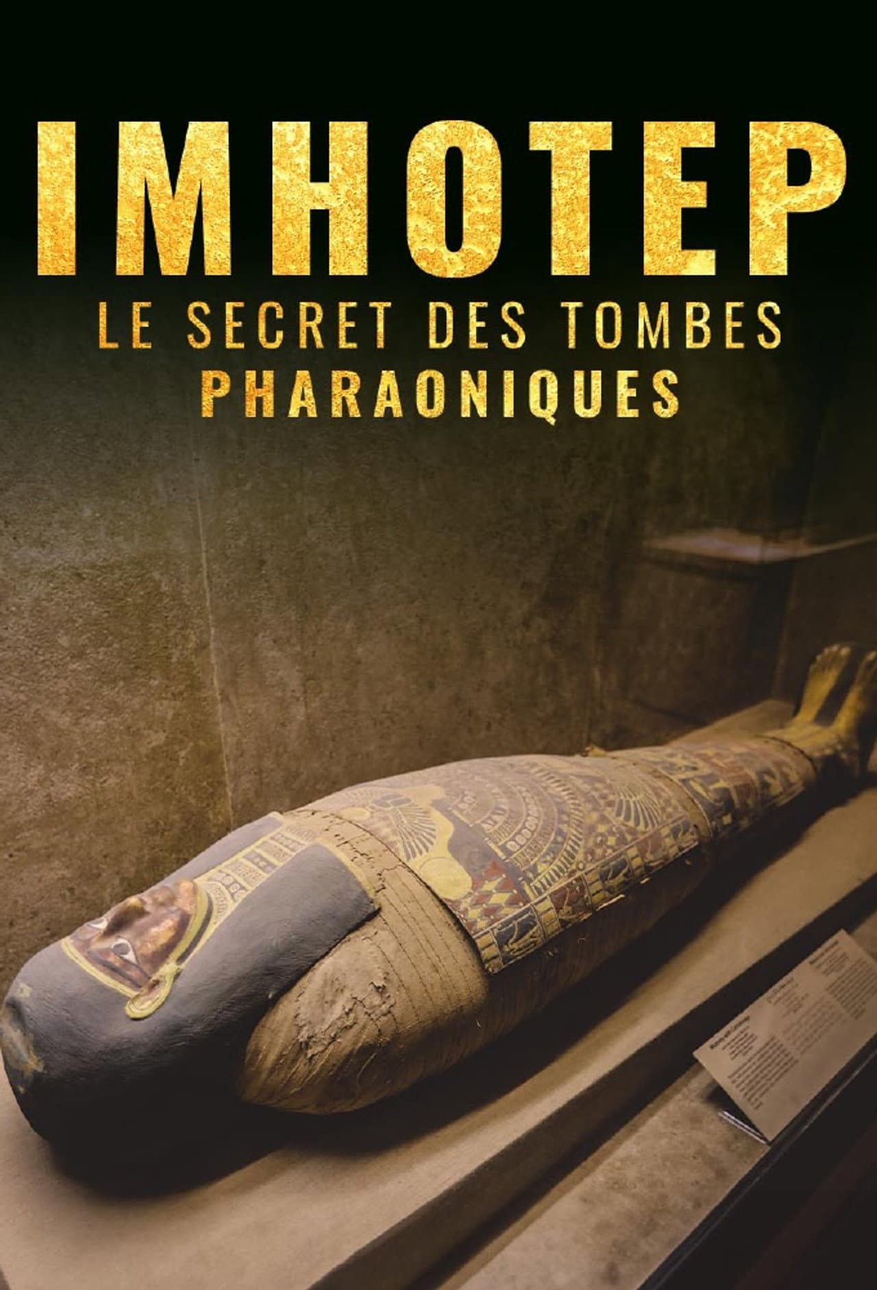 Imhotep, le Secret des Tombes Pharaoniques preview 2
