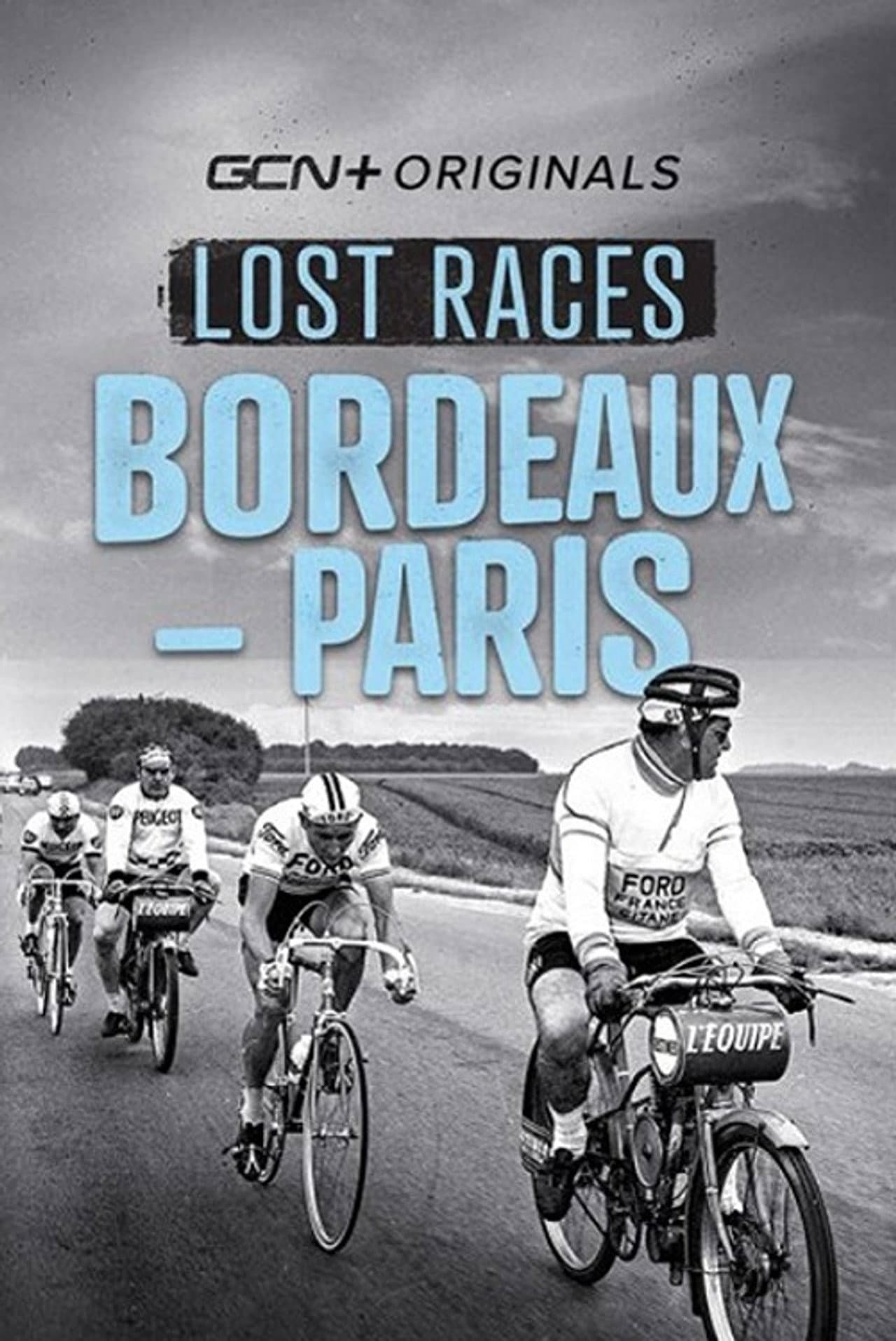 Lost Races: Bordeaux-Paris preview 2
