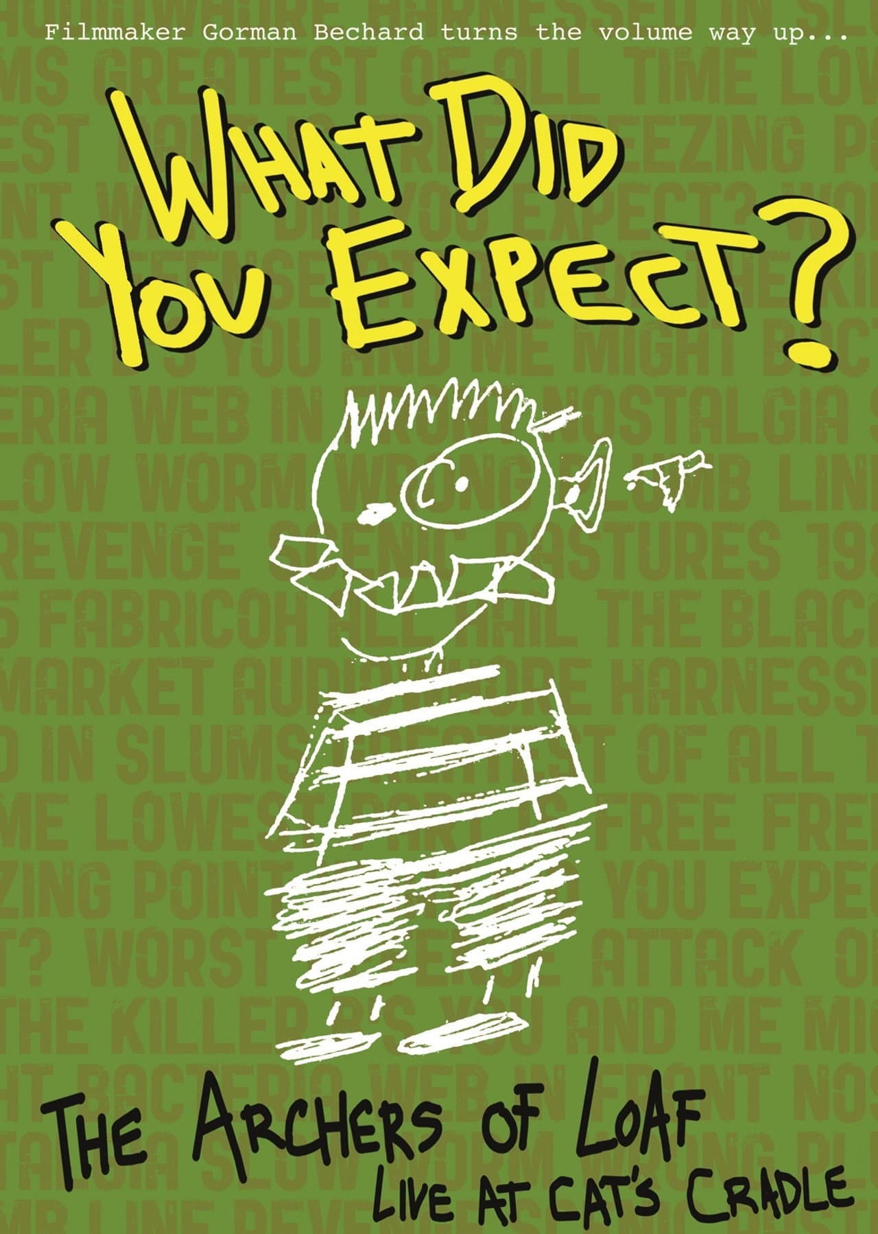 What Did You Expect: The Archers of Loaf Live at Cat's Cradle preview 1
