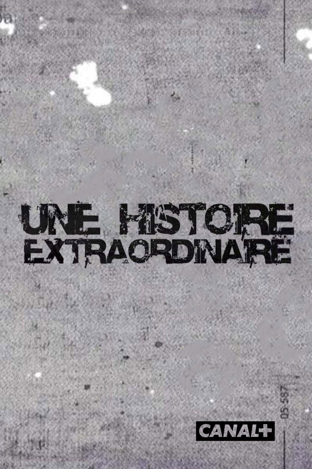 Une histoire extraordinaire preview 2