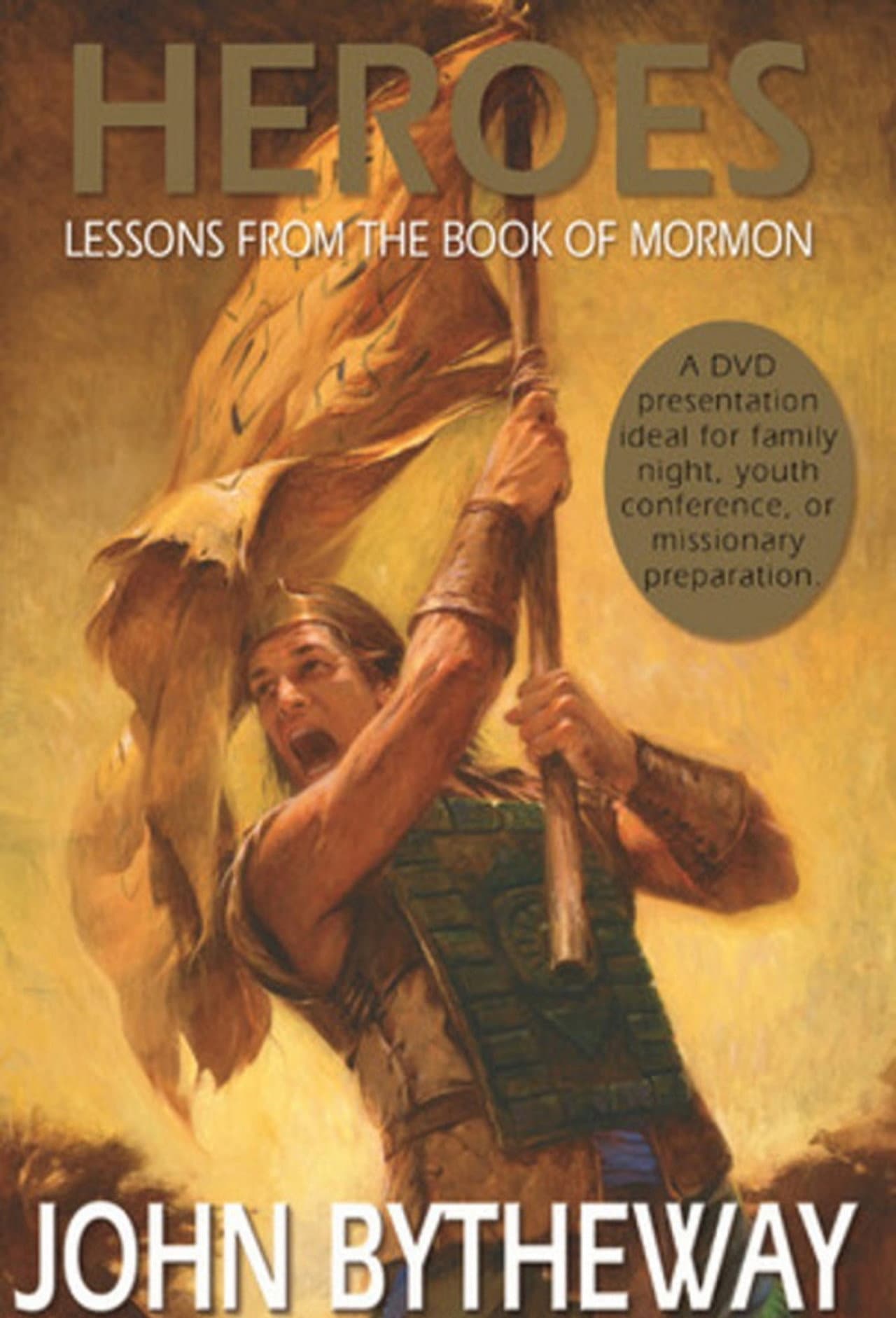 Heroes: Lessons from the Book of Mormon preview 1