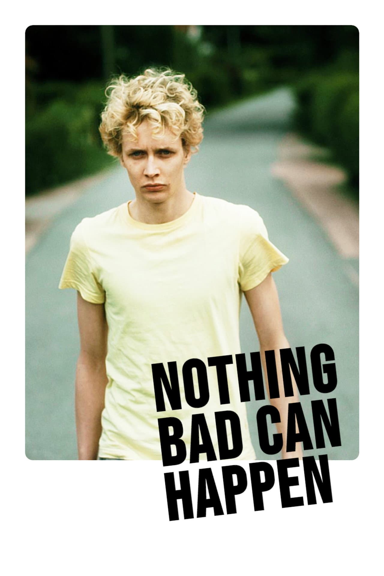 Nothing Bad Can Happen preview 2
