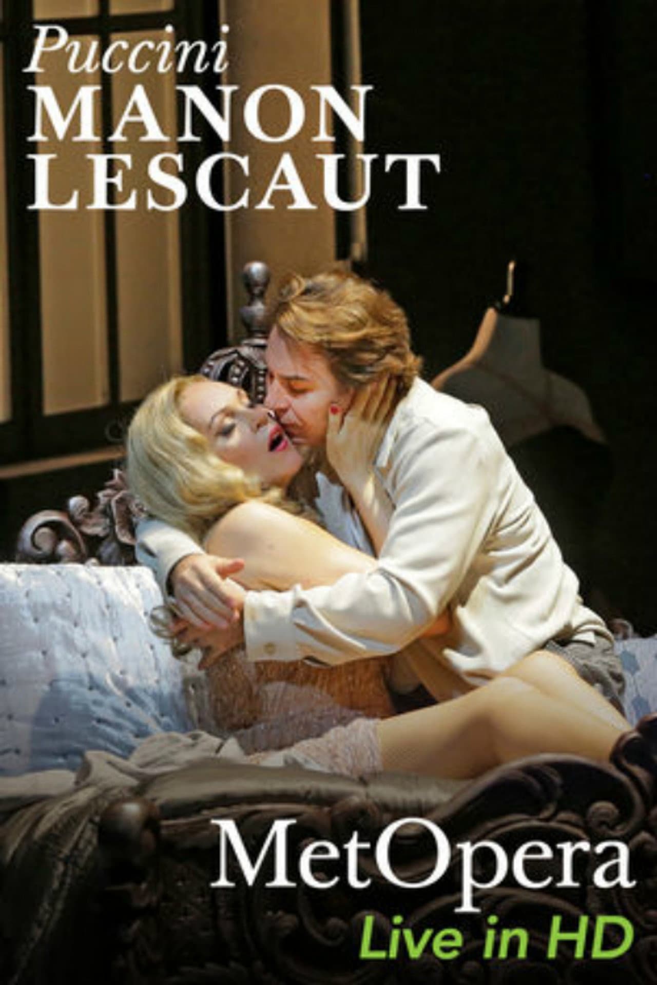 The Metropolitan Opera - Puccini: Manon Lescaut preview 2