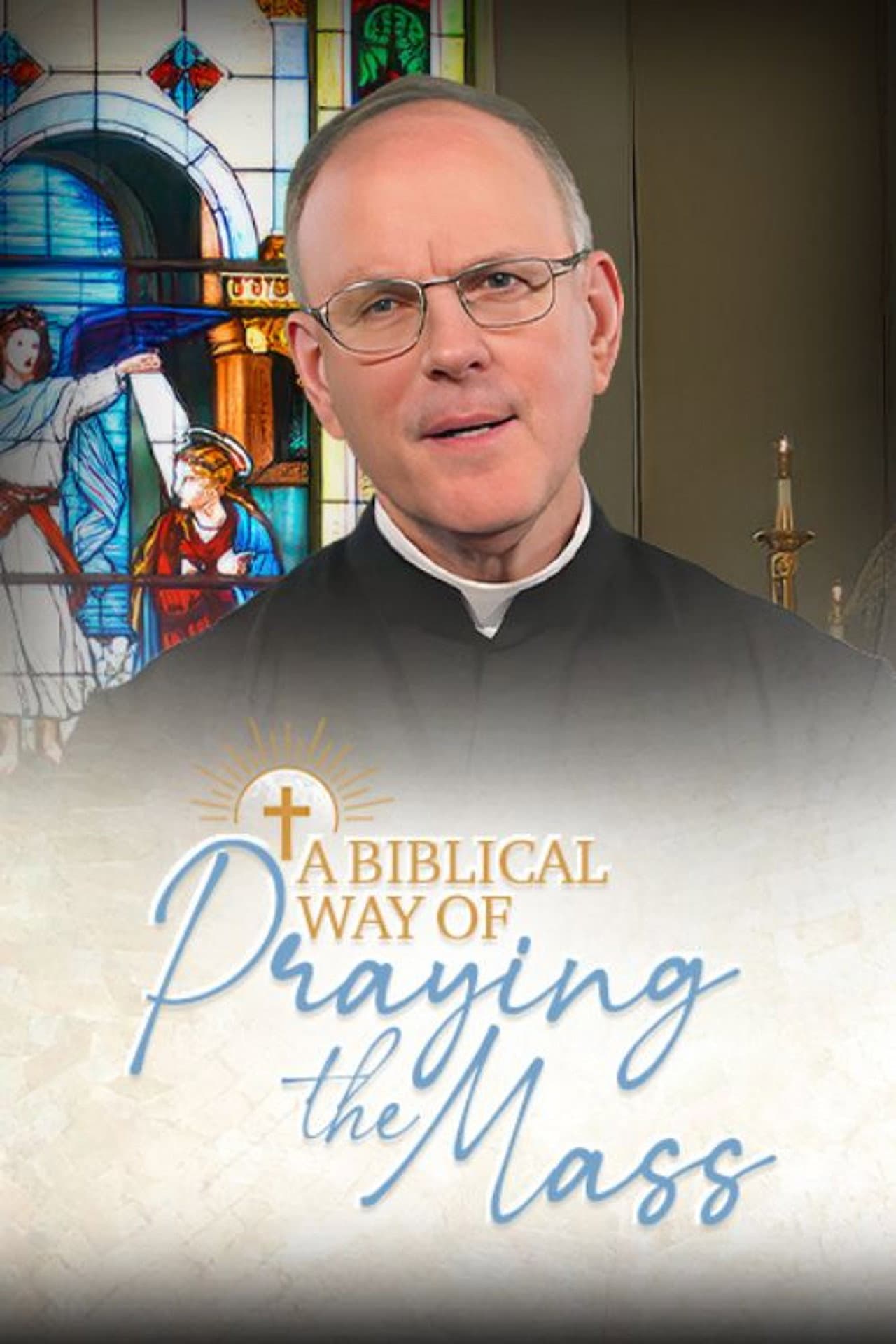A Biblical Way of Praying the Mass preview 2