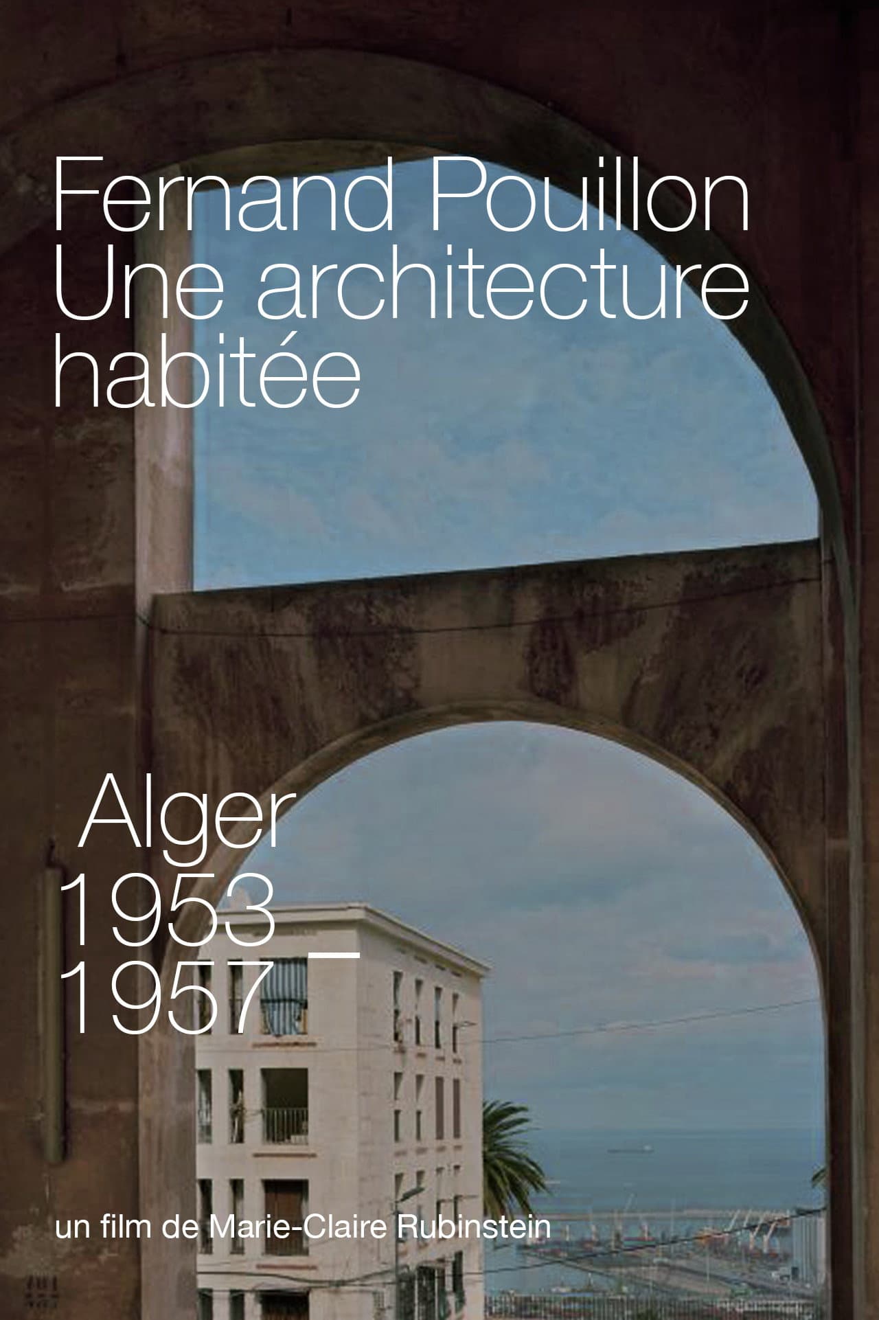 Fernand Pouillon, Une architecture habitée preview 2