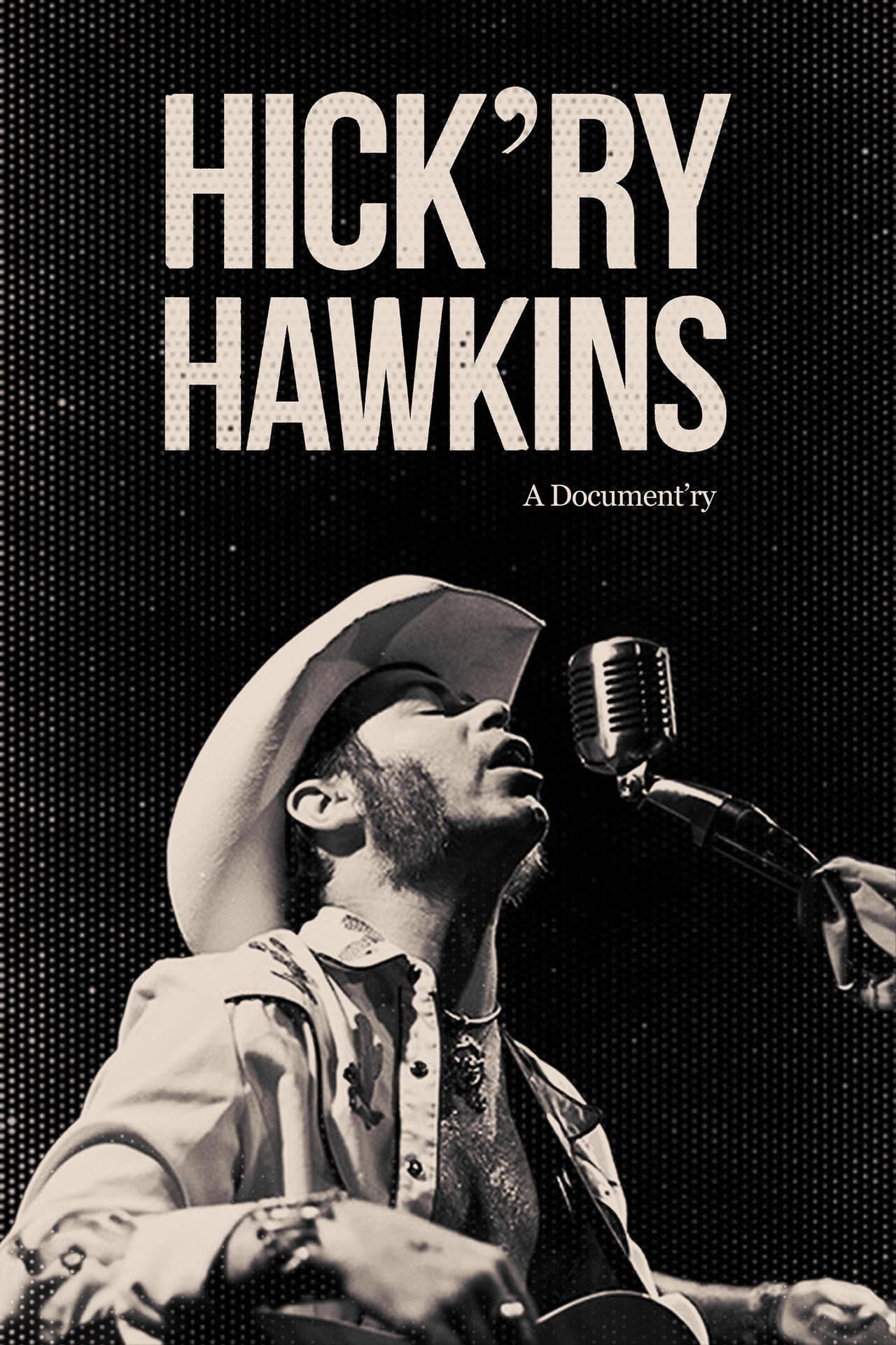 Hick'ry Hawkins - A Document'ry preview 2