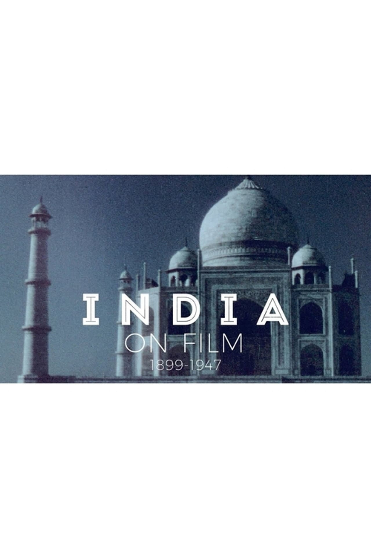 India on Film: 1899 – 1947 preview 2