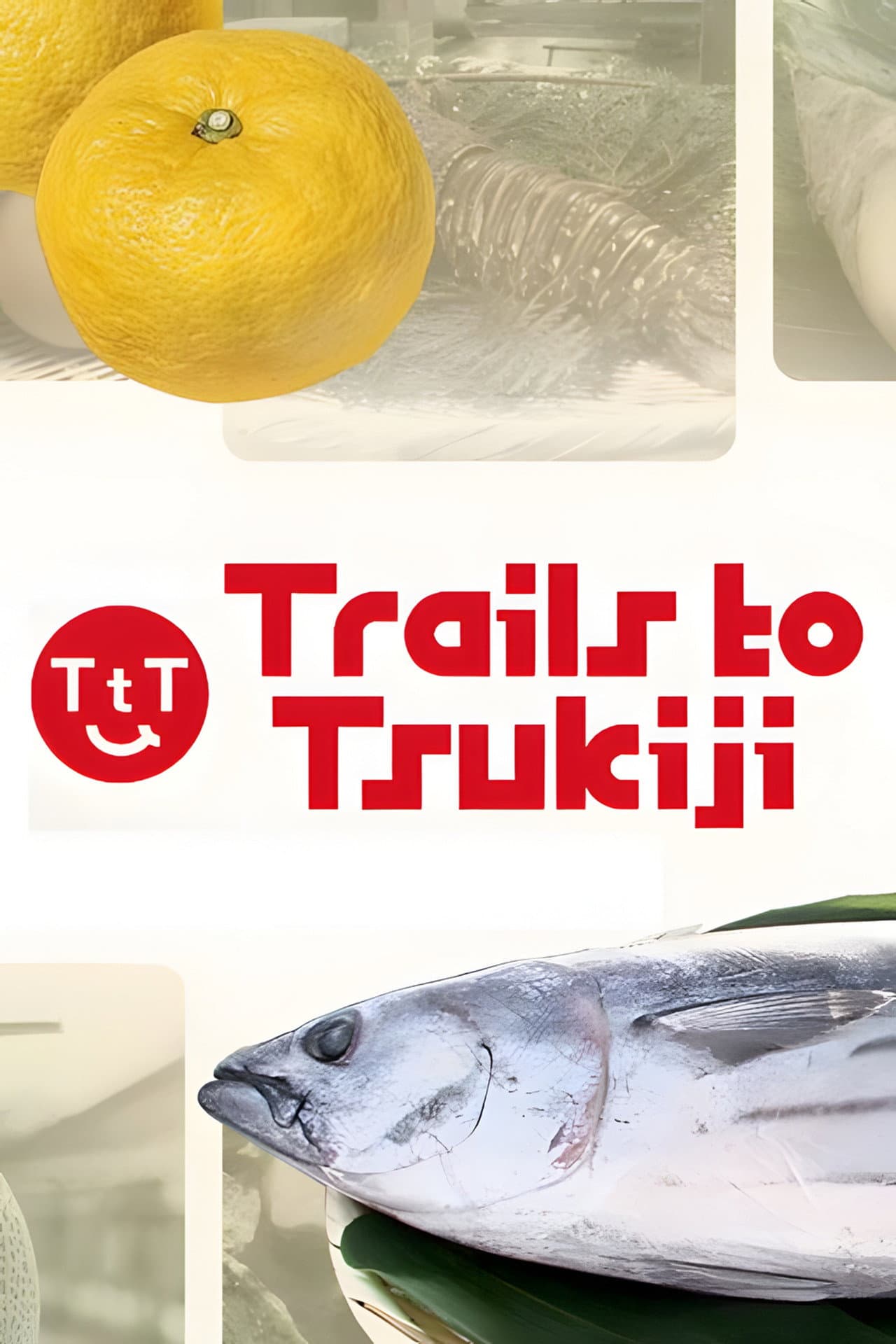 Trails to Tsukiji preview 2