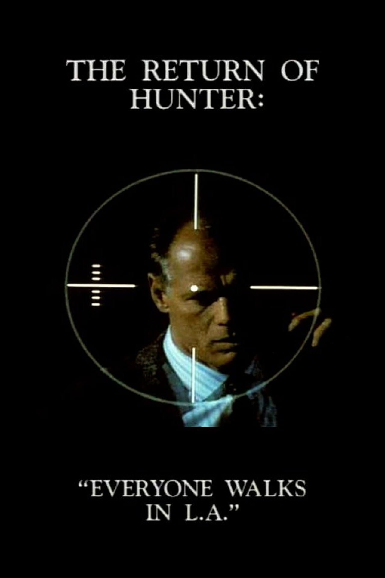 The Return of Hunter: Everyone Walks in L.A. preview 1