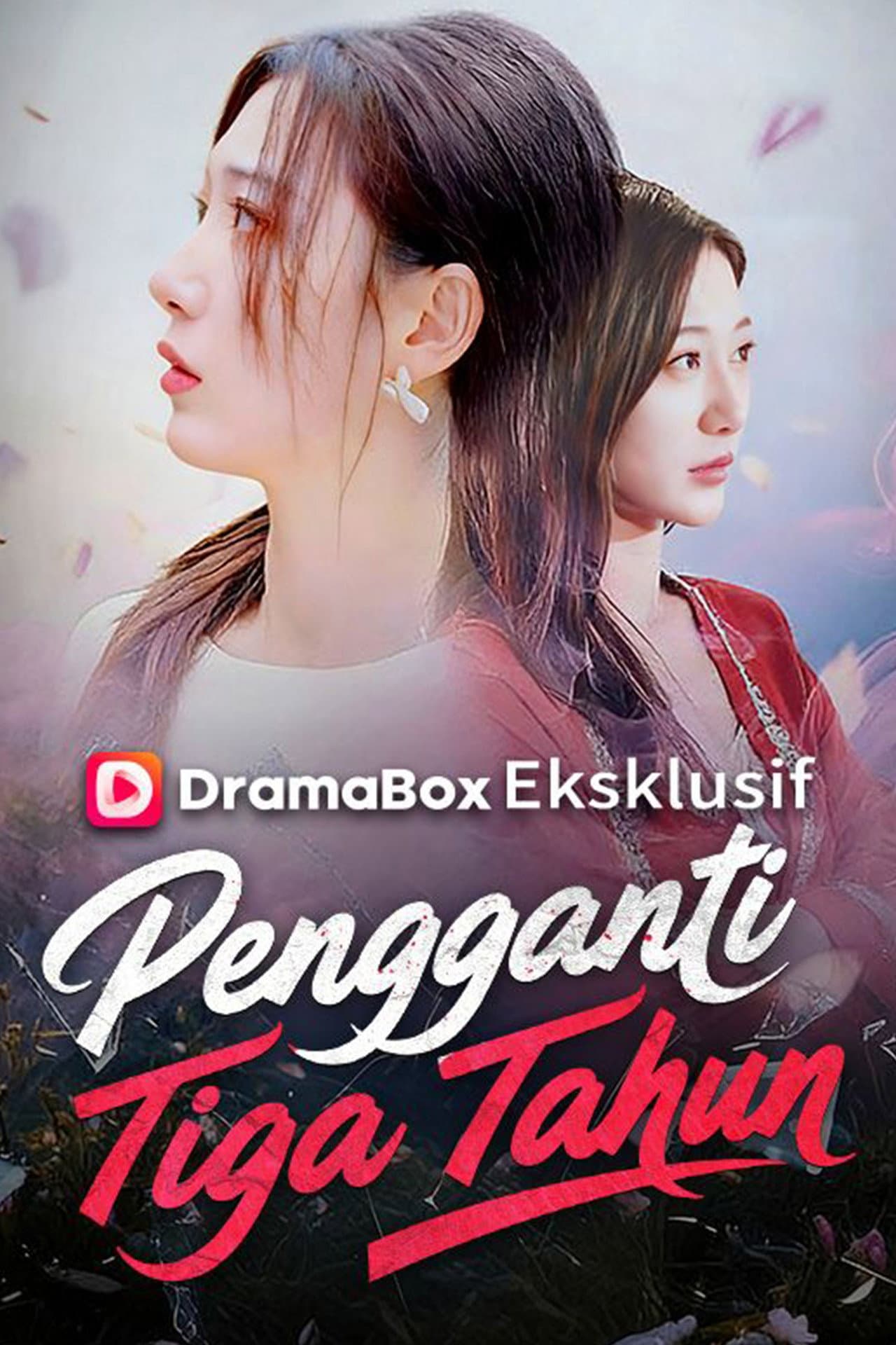 Pengganti Tiga Tahun preview 2