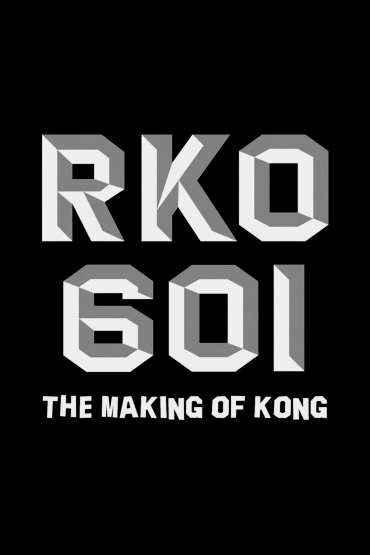 RKO Production 601: The Making of “Kong, the Eighth Wonder of the World” preview 2