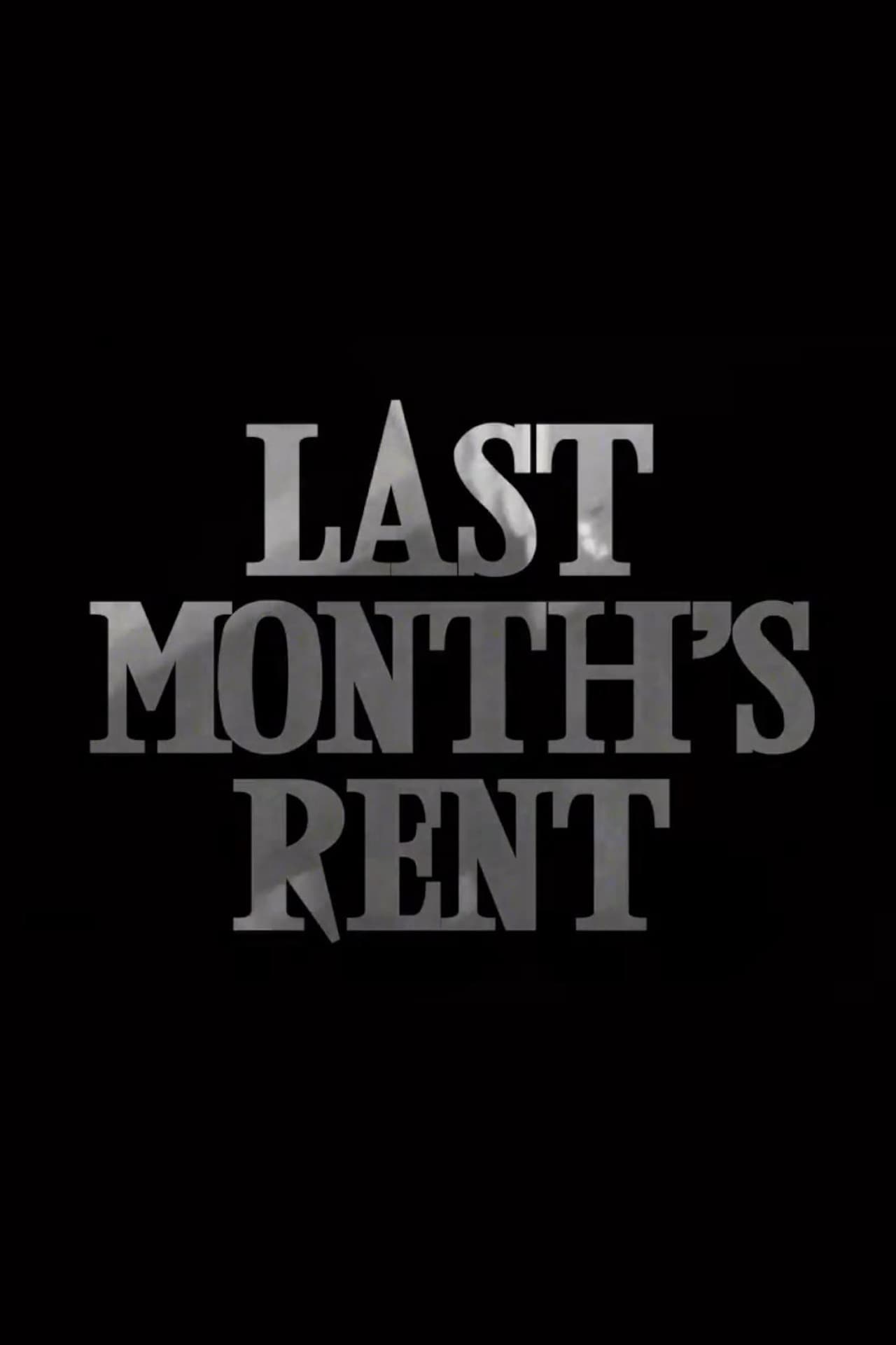 Last Month's Rent preview 2