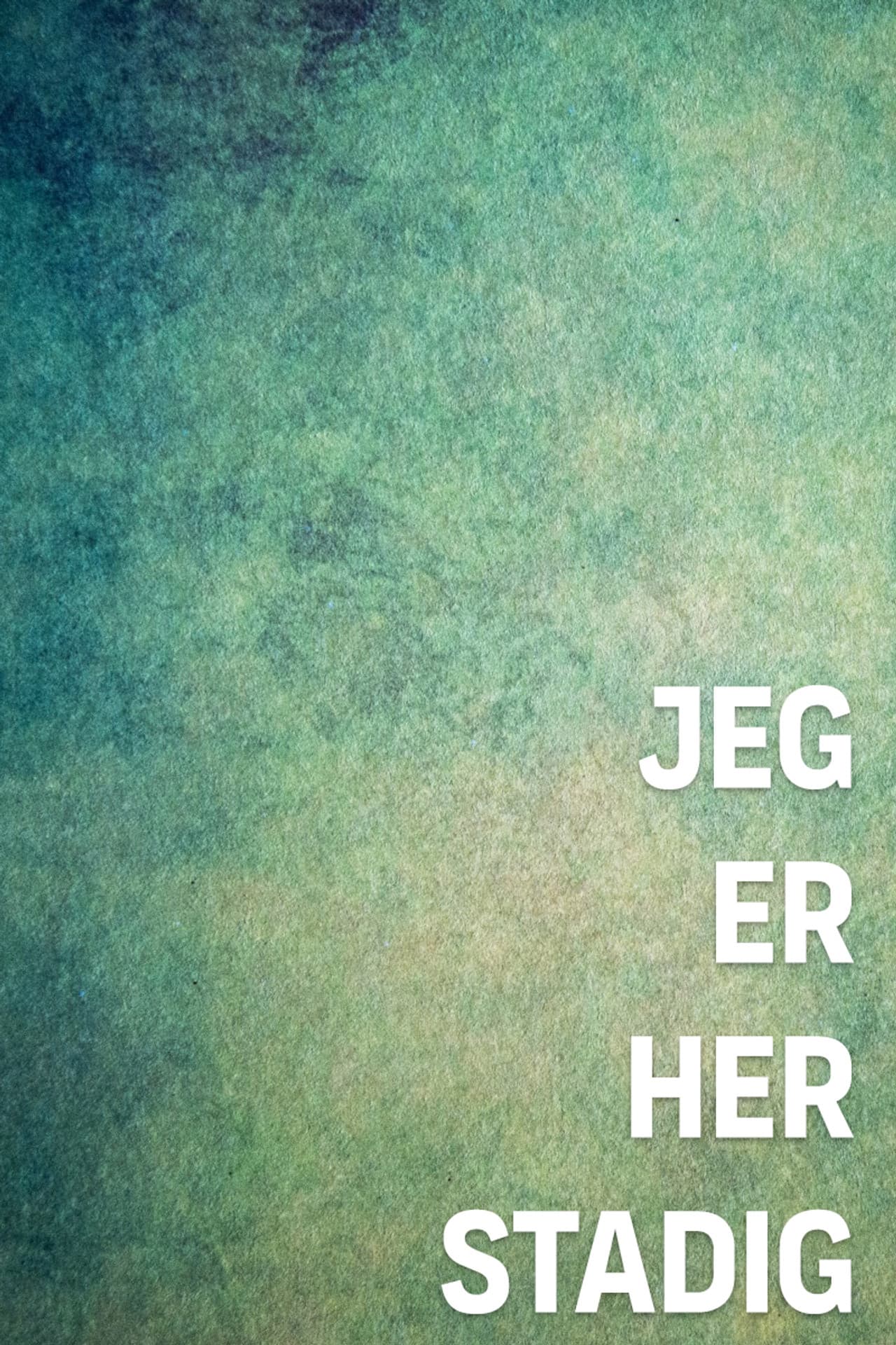 Jeg er her stadig preview 2