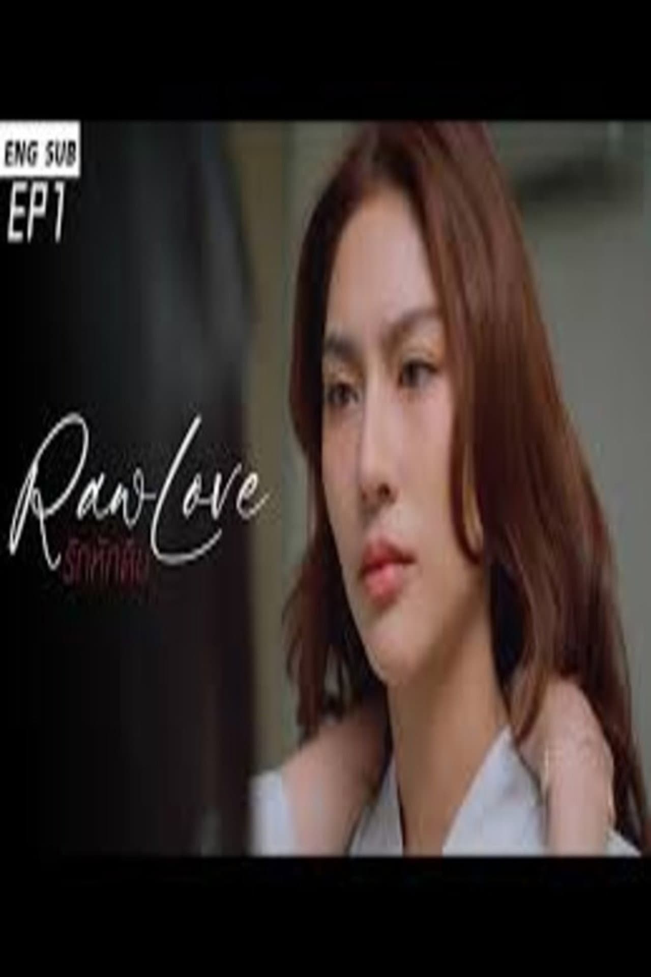 Raw love preview 1
