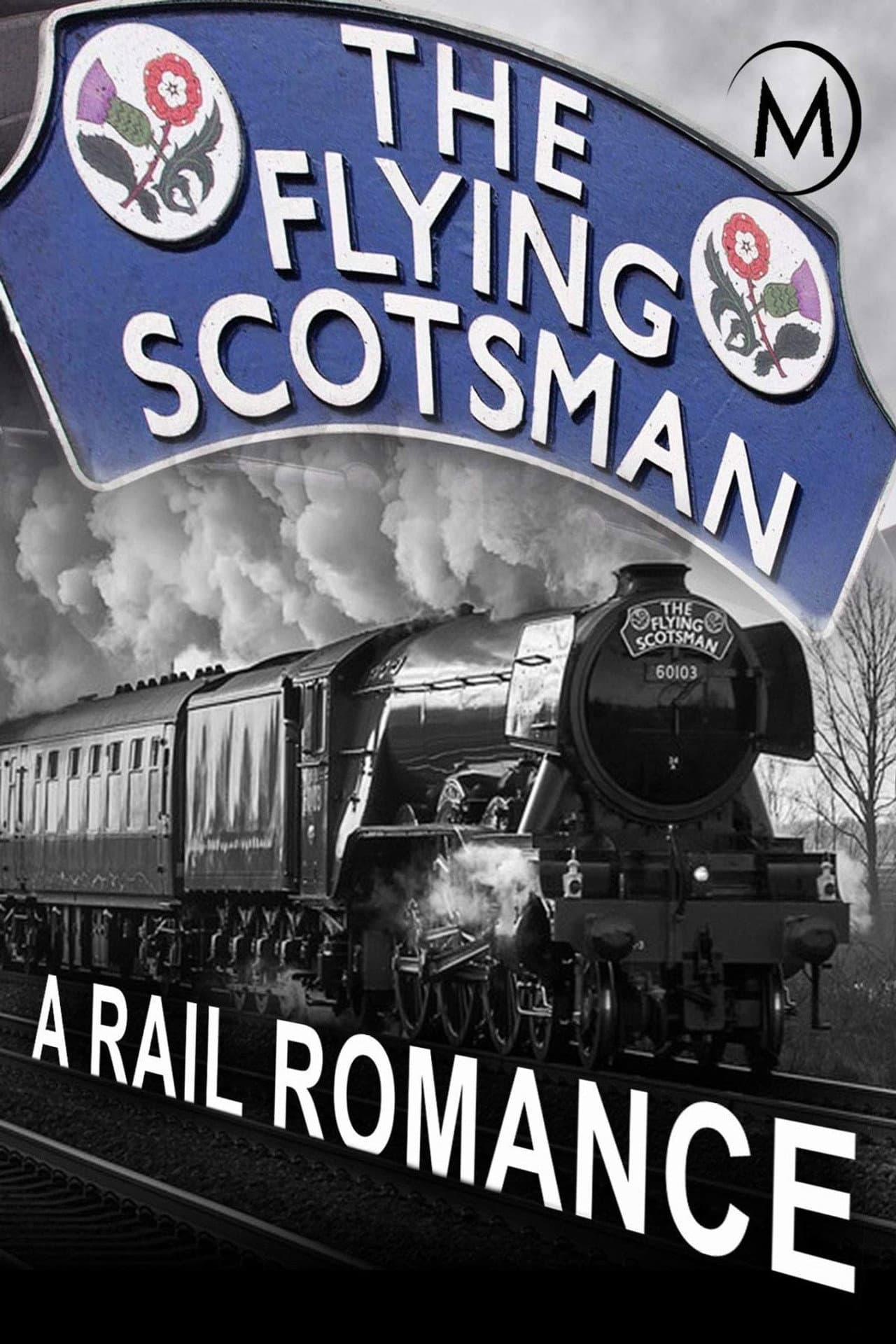 The Flying Scotsman: A Rail Romance preview 1