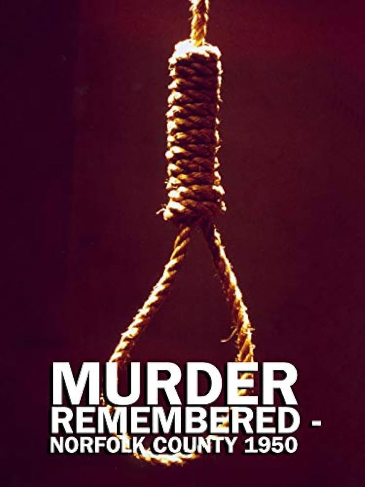 Murder Remembered - Norfolk County 1950. preview 1