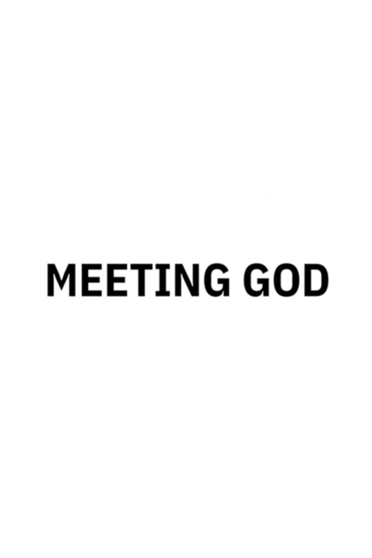 Meeting God preview 2