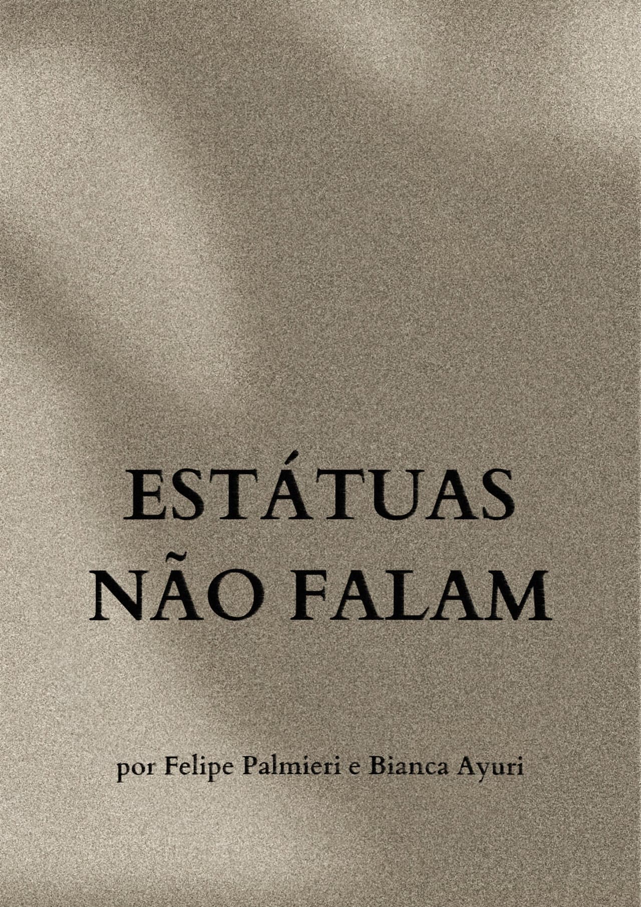 Estátuas Não Falam preview 1