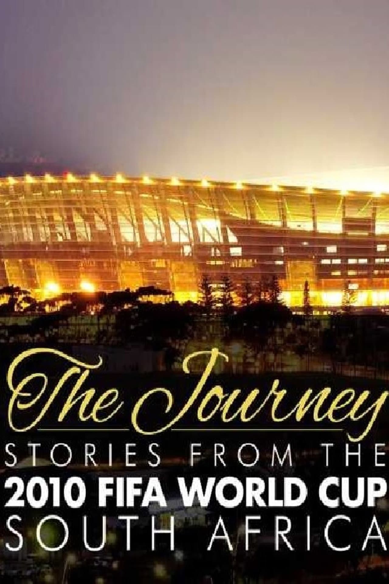 The Journey – Stories from the 2010 FIFA World Cup South Africa preview 2