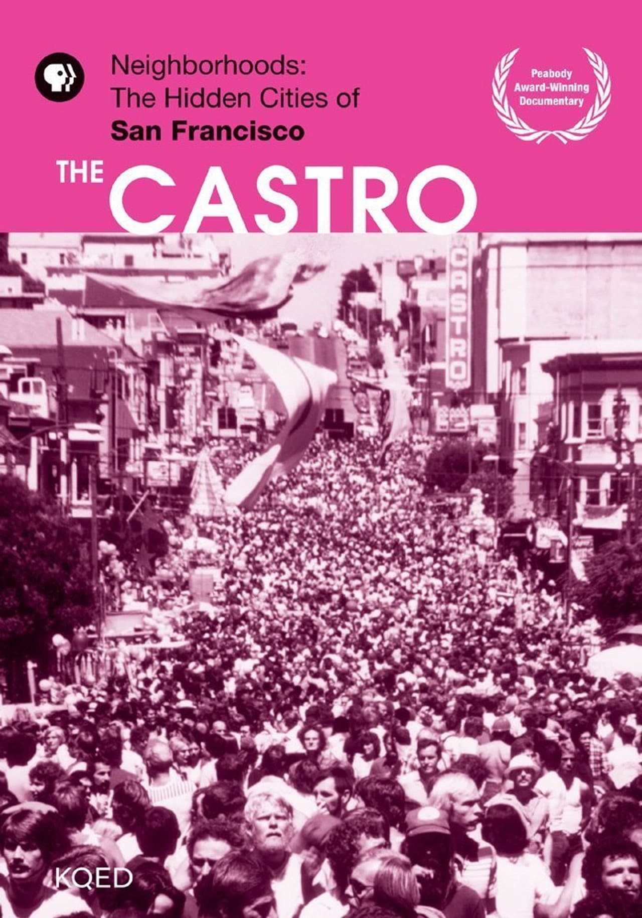 Neighborhoods: The Hidden Cities of San Francisco - The Castro preview 1