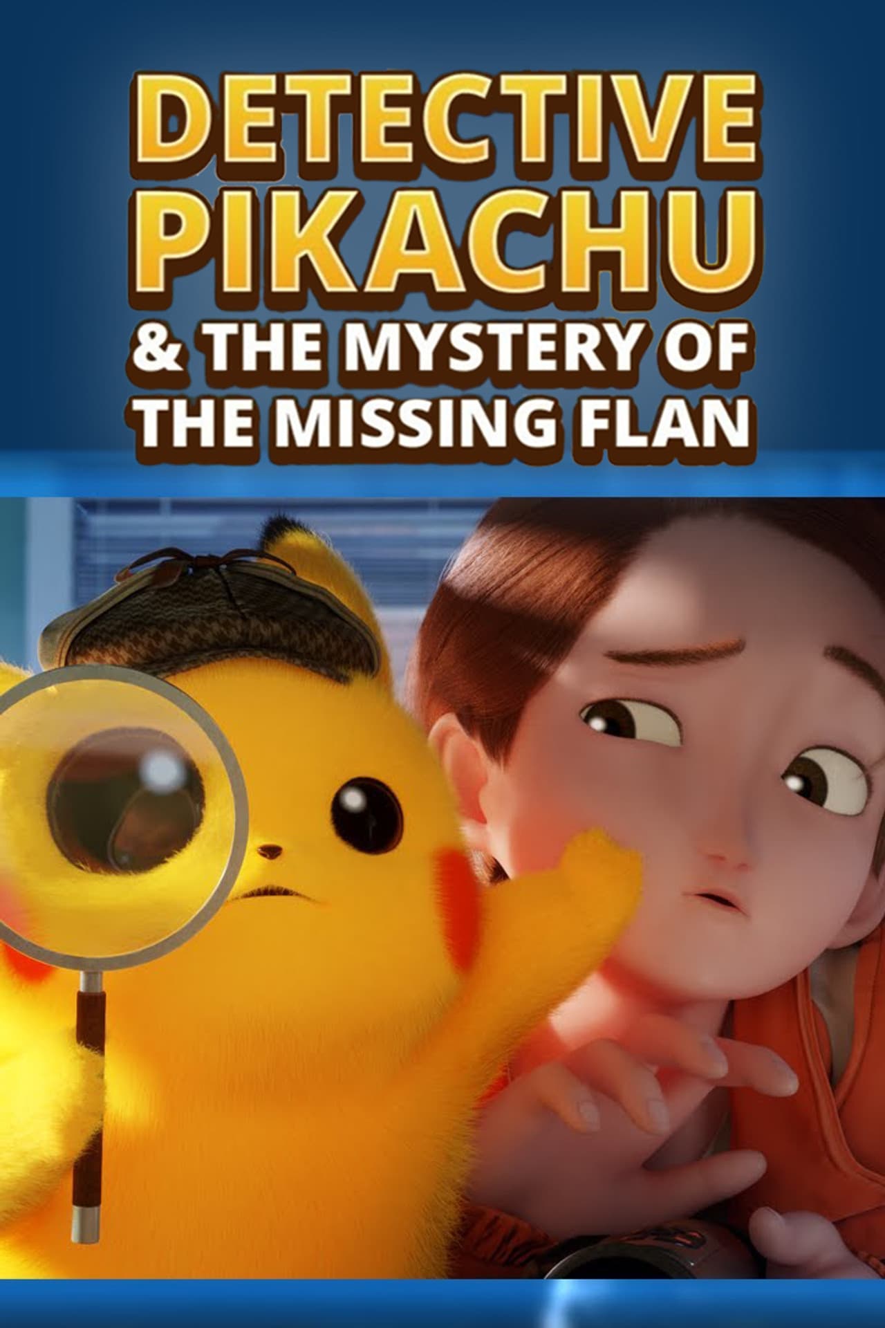 Detective Pikachu & the Mystery of the Missing Flan preview 2