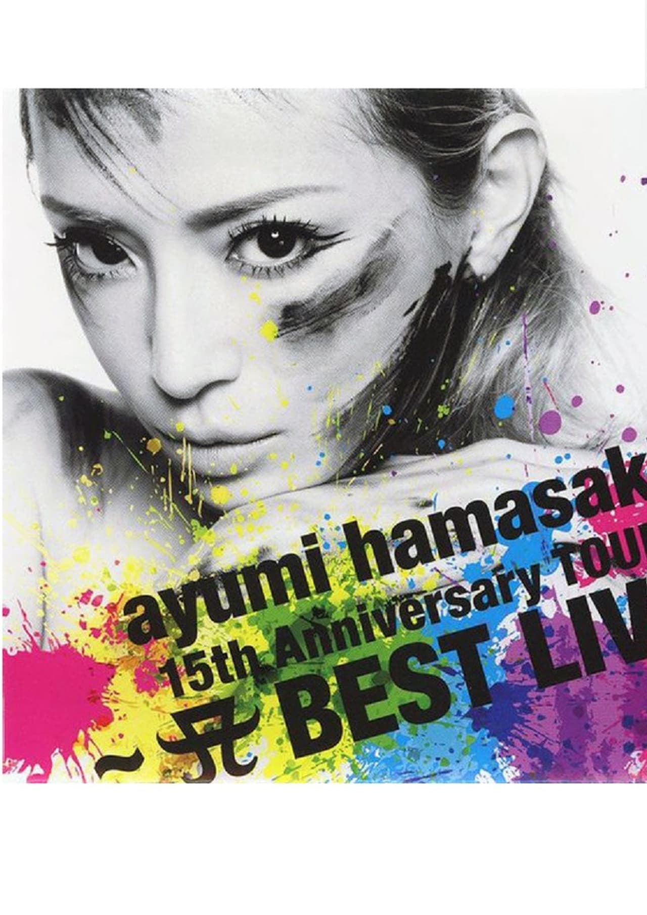 Ayumi Hamasaki - 15th Anniversary Tour A Best Live 2013 preview 2