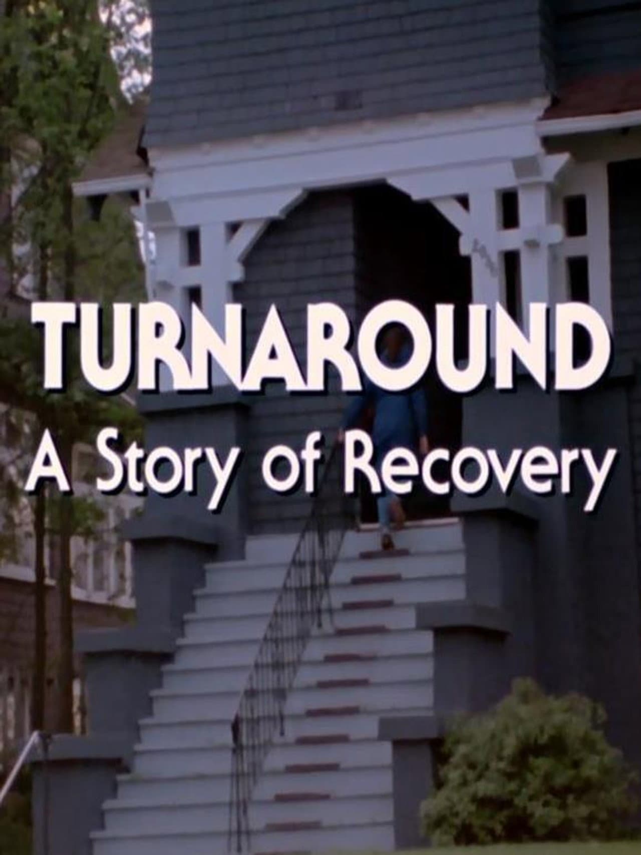 Turnaround: A Story of Recovery preview 2